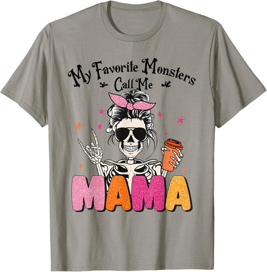 My Favorite Monsters Call Me Mama Halloween Skeleton Mom T-Shirt - T-Shirt | Sand