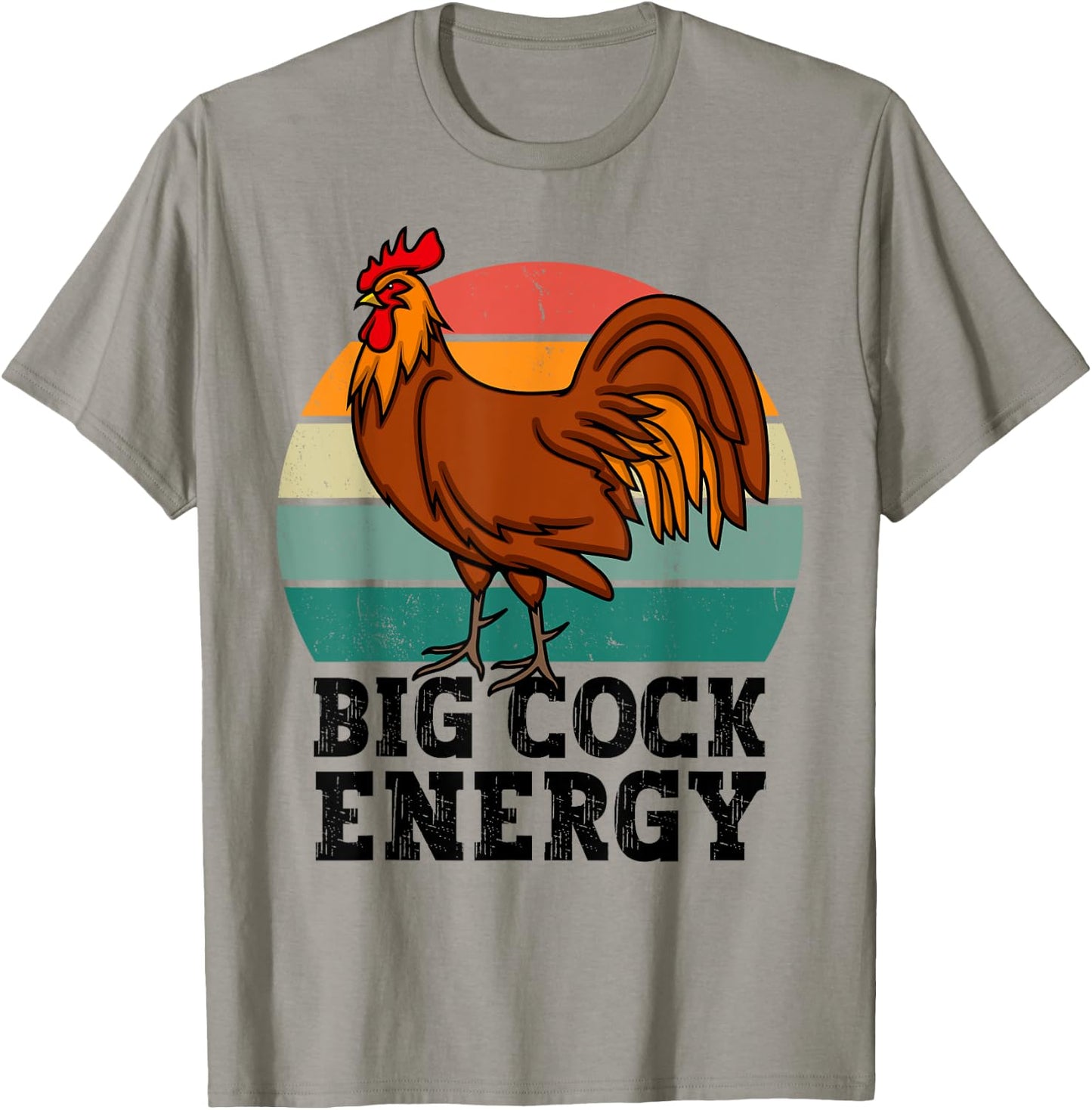 Big Cock Energy, funny Chicken rooster T-Shirt - T-Shirt | Sand