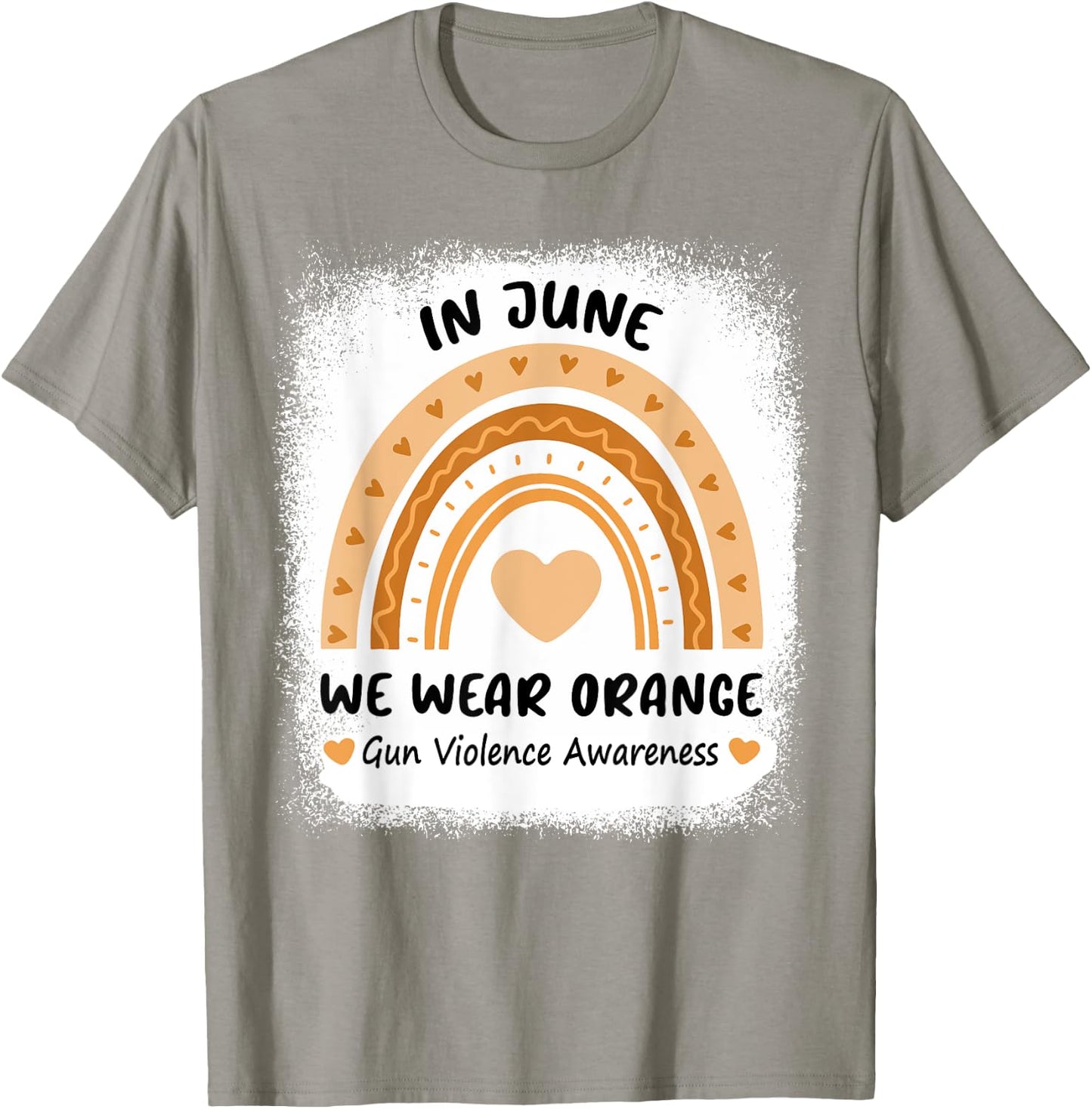 Rainbow In June We Wear Orange Gun Violence Awareness Day T-Shirt - T-Shirt | Sand