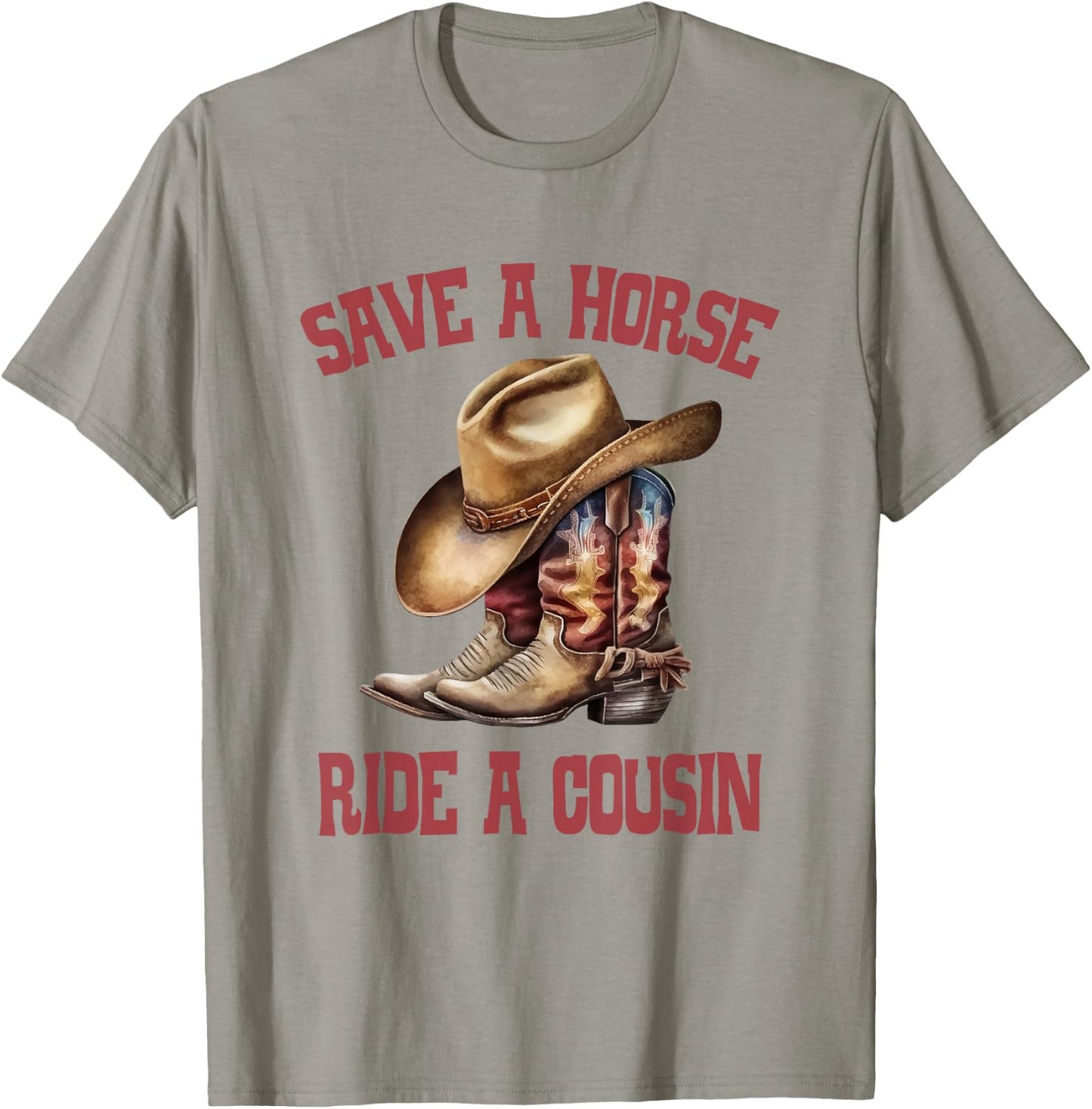 Save A Horse Ride A Cousin All Trash No Trailer Trash Y'all T-Shirt - T-Shirt | Sand