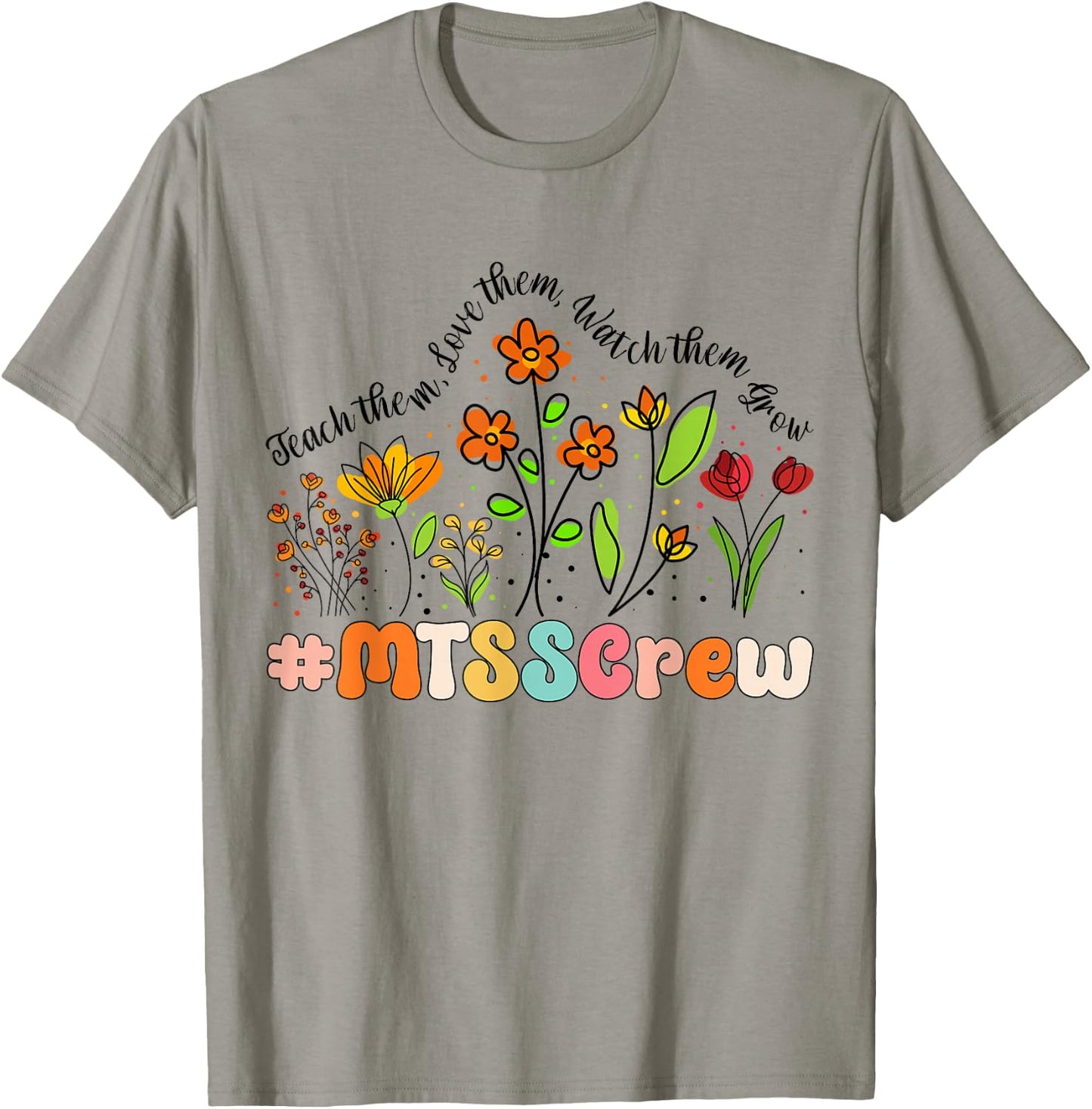MTSS Crew Appreciation Week Back to School T-Shirt - T-Shirt | Sand