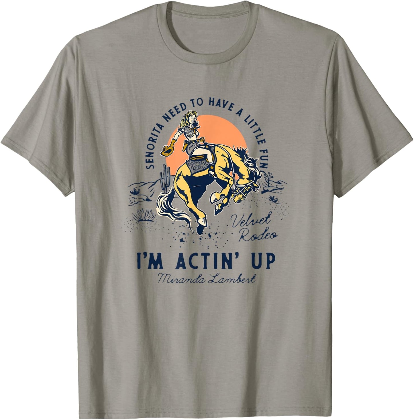 Miranda Lambert Actin' Up T-Shirt - T-Shirt | Sand