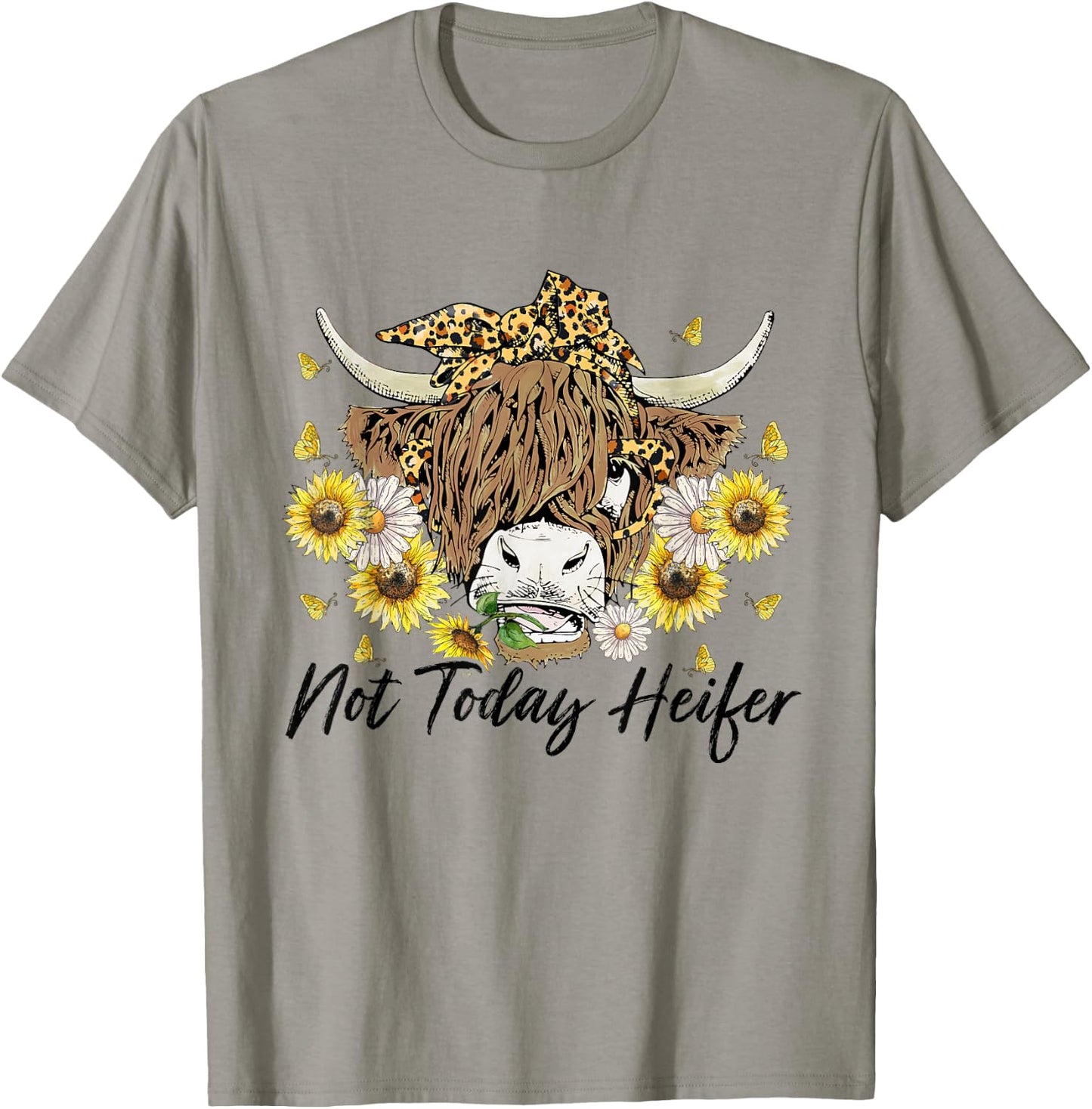 Leopard Sunflower Highland Cow Not Today Heifer Western T-Shirt - T-Shirt | Sand