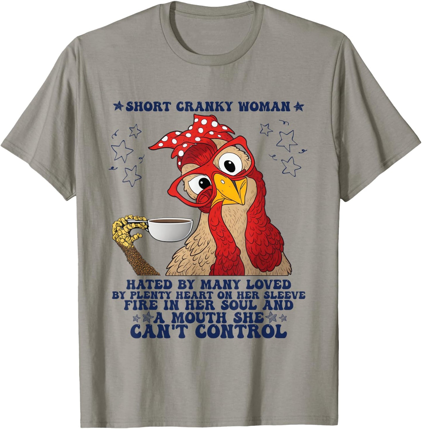 Short Cranky Woman Hated By Many T-Shirt - T-Shirt | Sand