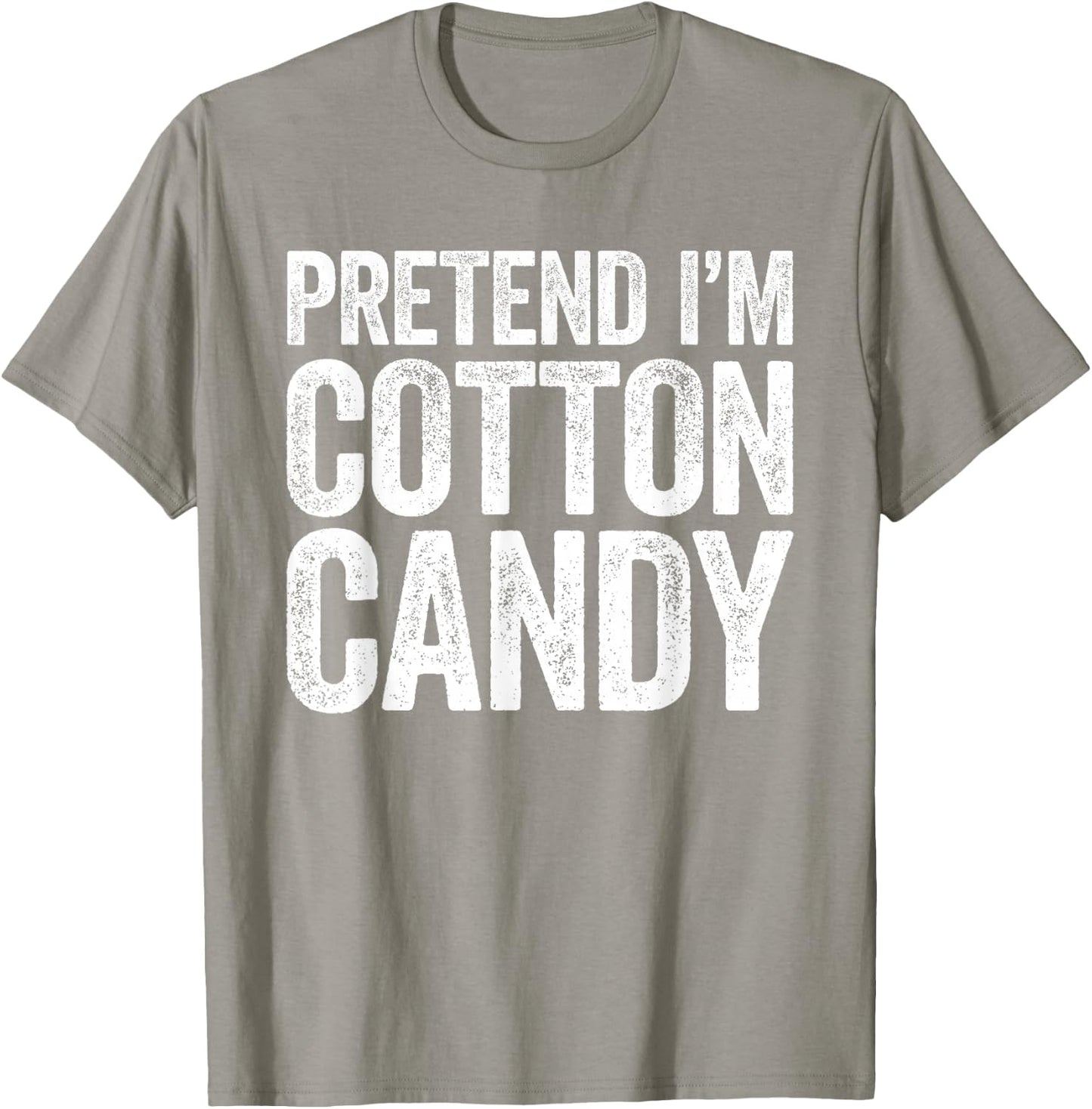 Pretend I'm Cotton Candy Shirt Adult Kids Men Women Costume T-Shirt - T-Shirt | Sand