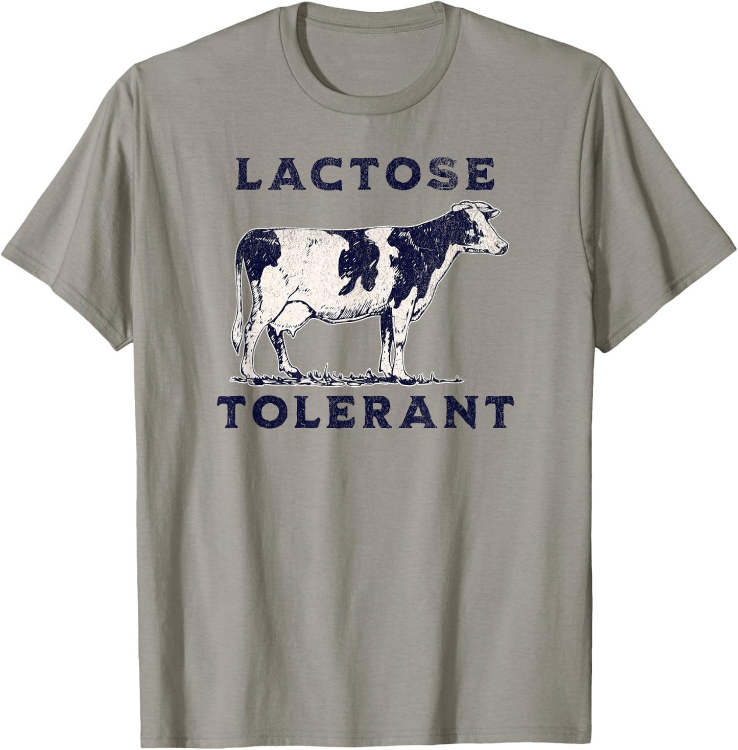 Dairy Funny Cow Lover Allergy Meme Lactose Tolerant T-Shirt - T-Shirt | Sand