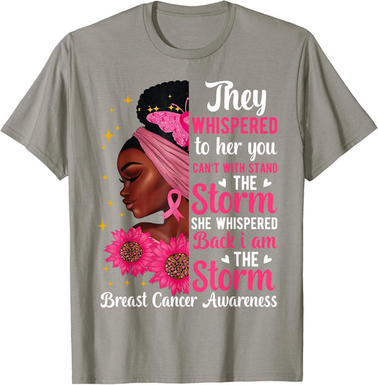 I'm The Storm Black Women Breast Cancer Survivor Pink Ribbon T-Shirt - T-Shirt | Sand
