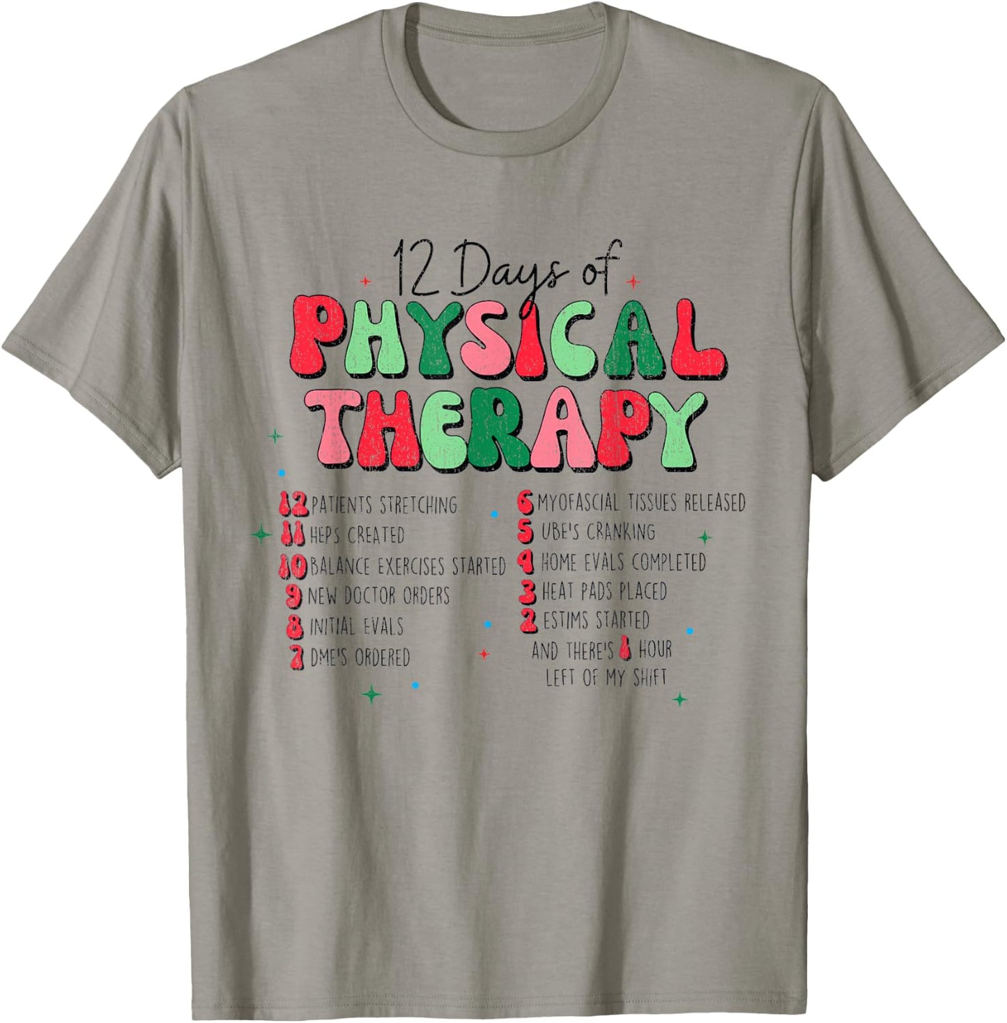 Christmas Physical Therapist Physical Therapy, PT Christmas T-Shirt - T-Shirt | Sand