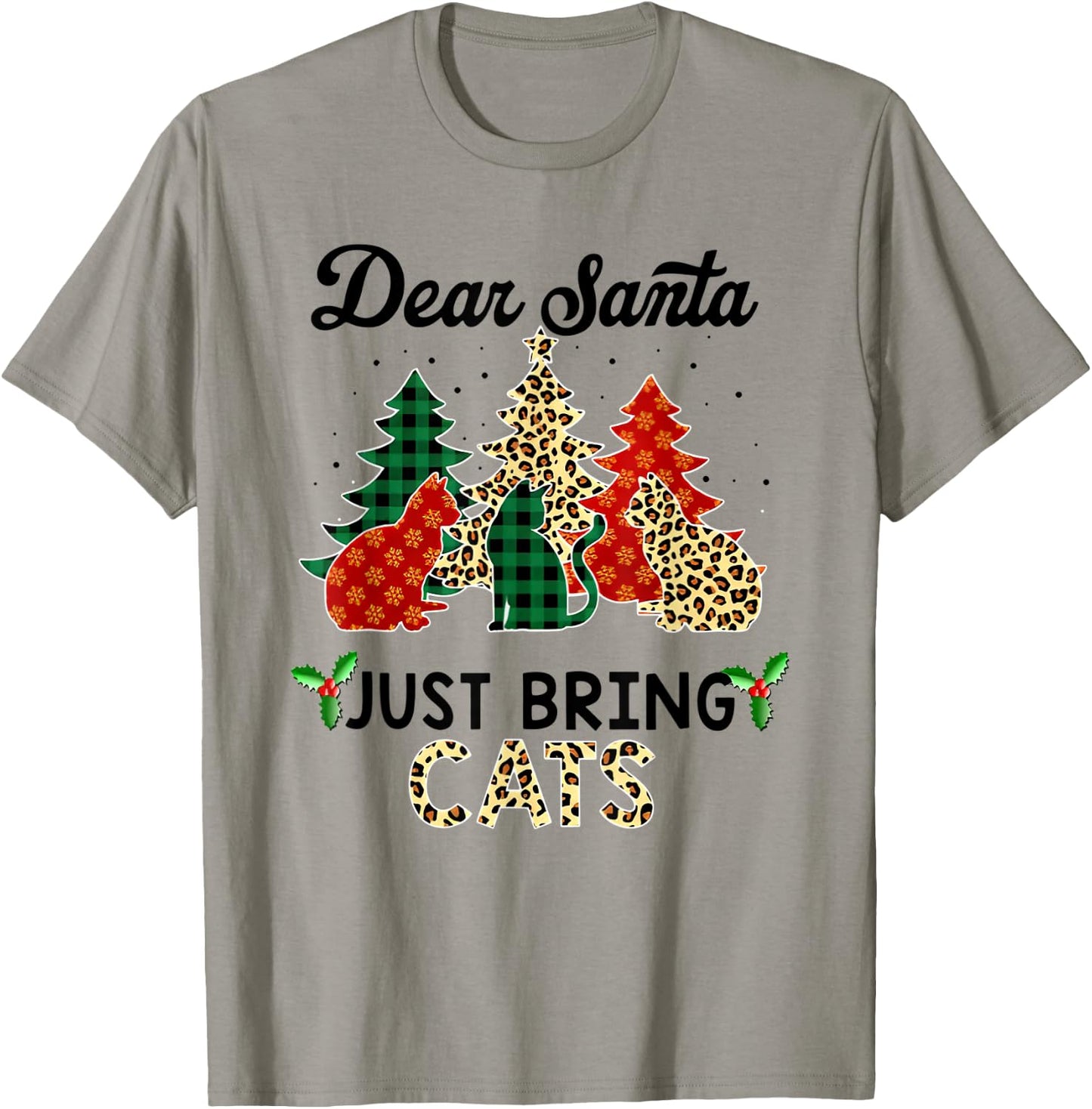 Dear Santa Just Bring Cats Christmas T-Shirt - T-Shirt | Sand