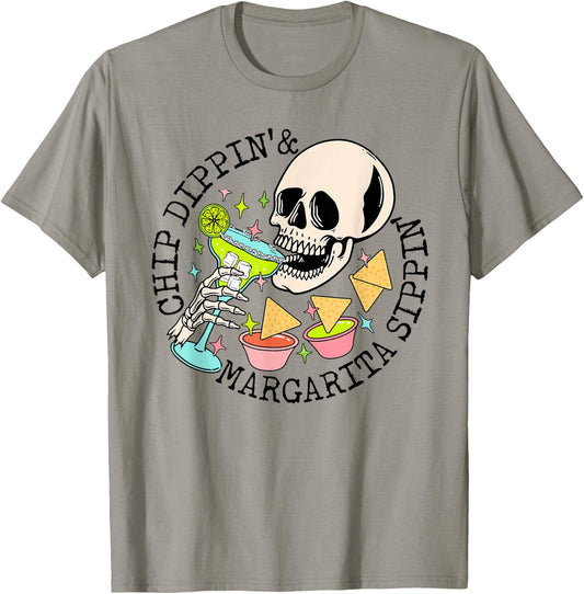 Chip Dippin Margarita Sippin Funny Skull Skeleton T-Shirt - T-Shirt | Sand