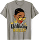Birthday Queen Short Hair African American Black Woman T-Shirt - T-Shirt | Sand