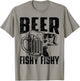 Beer Fishy Fishy Funny Fishing T-Shirt - T-Shirt | Sand