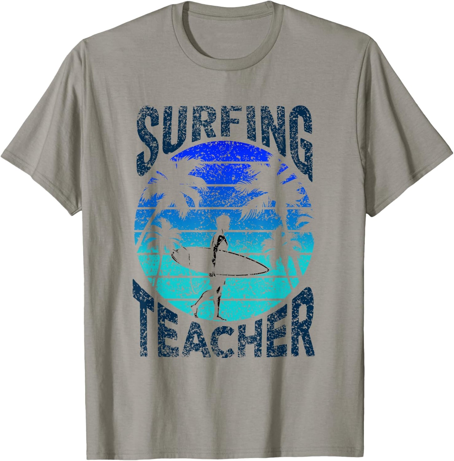 Surfing Teacher Surf Surfer Surfboard T-Shirt - T-Shirt | Sand