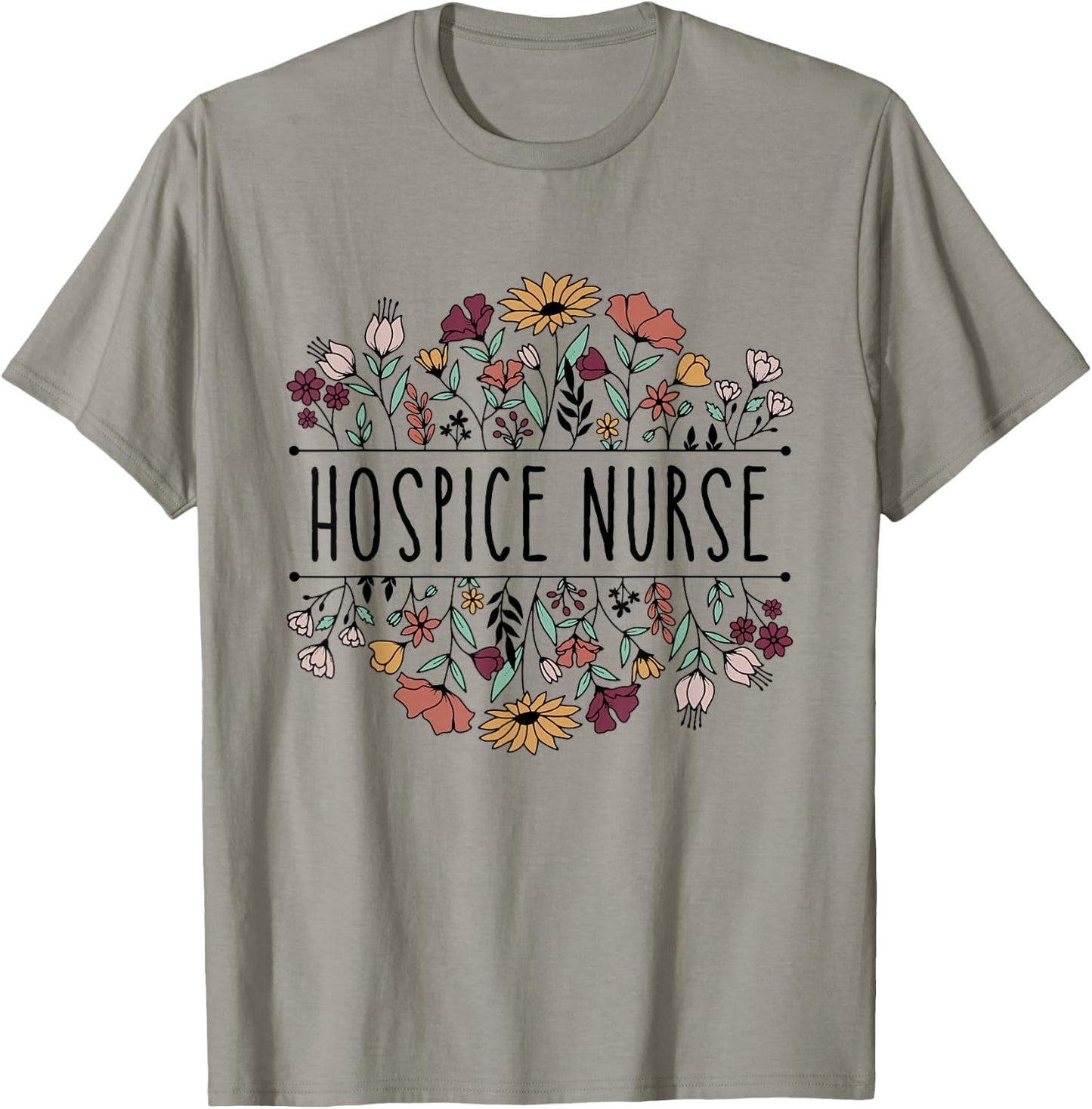 Hospice Nurse Appreciation Hospice Nursing School Graduation T-Shirt - T-Shirt | Sand