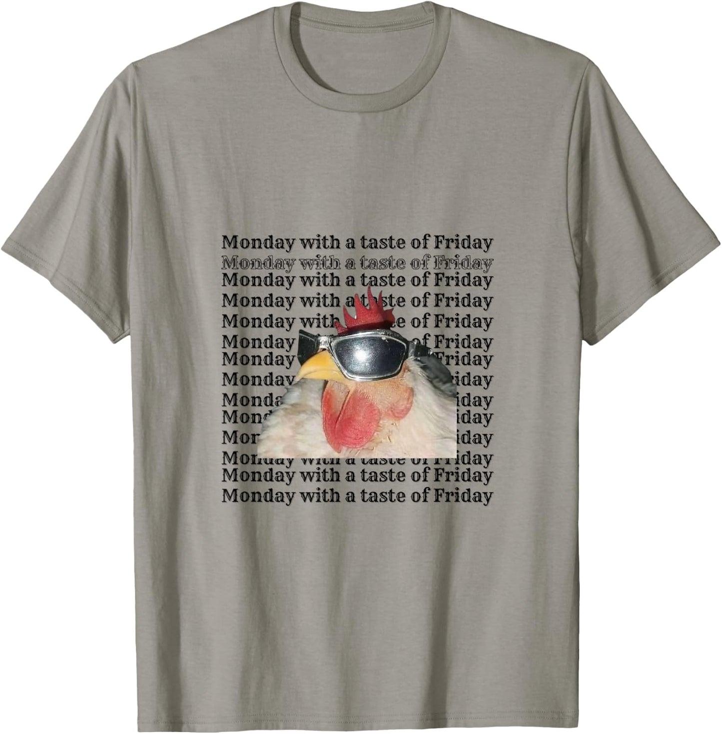 Monday with a taste of Friday "Funny Chicken" T-Shirt - T-Shirt | Sand
