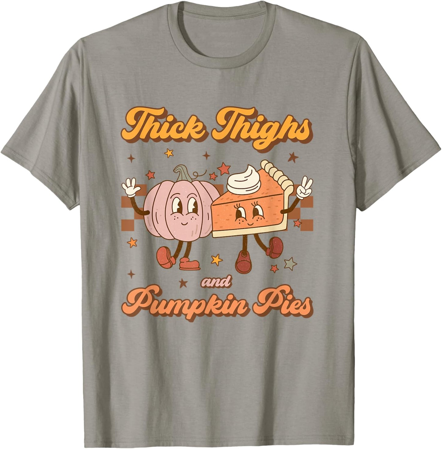 Thick Thighs & Pumpkin Pies Funny Retro Groovy Thanksgiving T-Shirt - T-Shirt | Sand