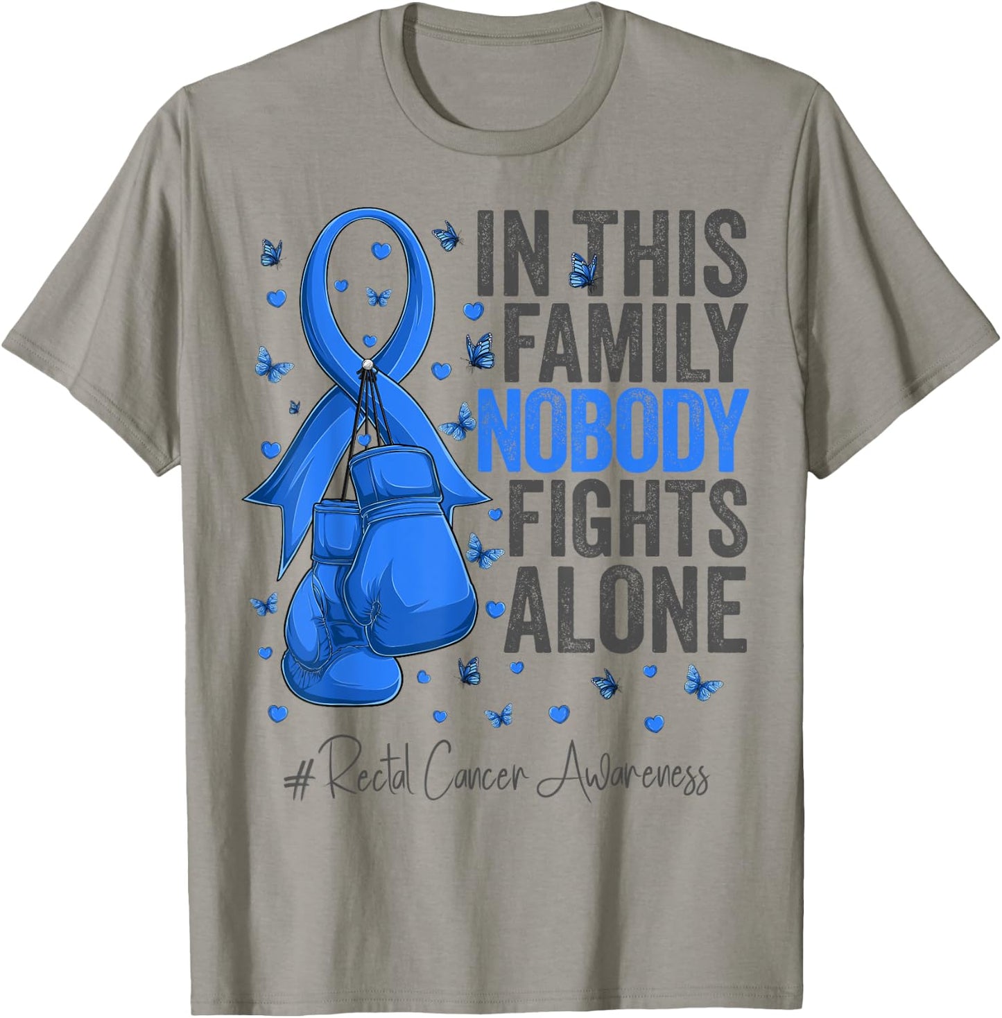Blue Ribbon Survivor Fighter Rectal Cancer Awareness T-Shirt - T-Shirt | Sand