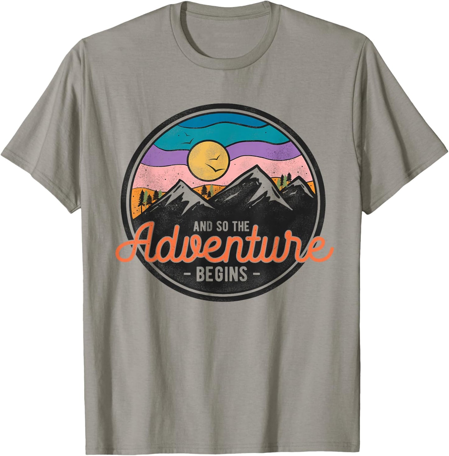 And So The Adventure Begins Adventure - Hiking - Camping T-Shirt - T-Shirt | Sand