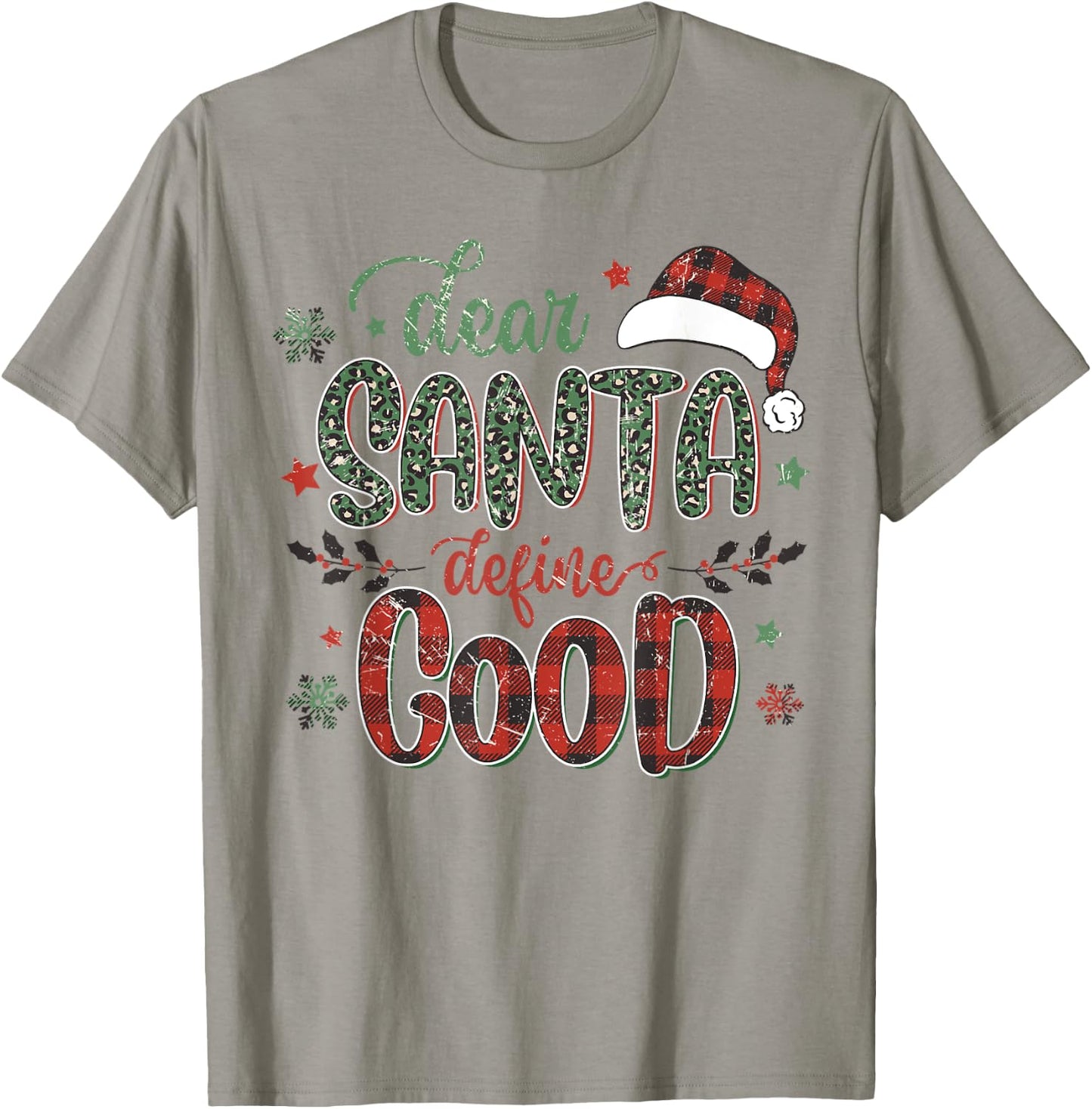 Dear Santa Define Good Funny Christmas Matching T-Shirt - T-Shirt | Sand