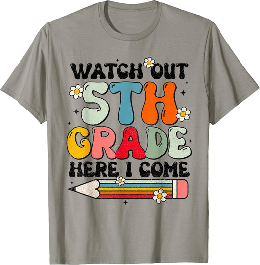 Watch Out 5th Grade Here I Come Back To School Groovy T-Shirt - T-Shirt | Sand