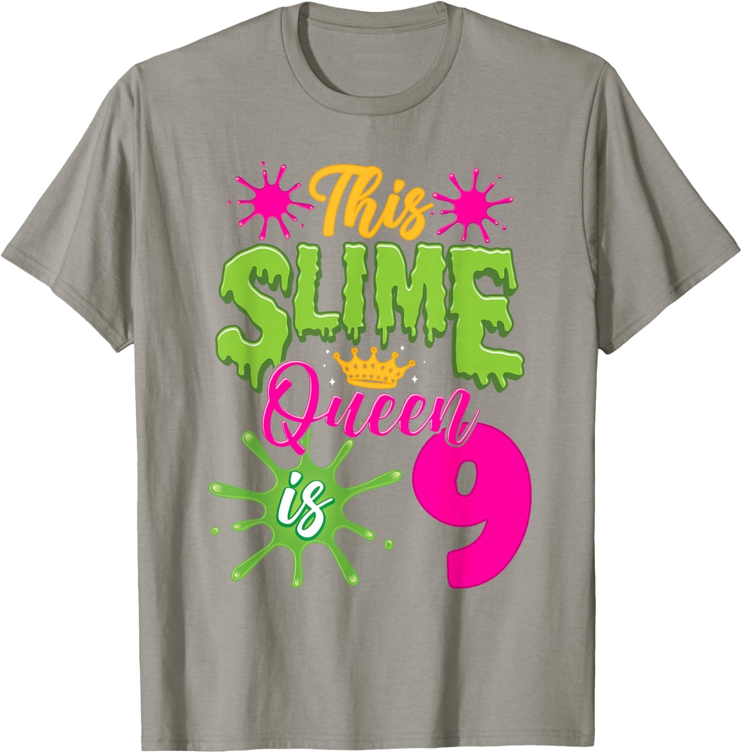 This Slime Queen is 9 Slime 9th Birthday T-Shirt - T-Shirt | Sand