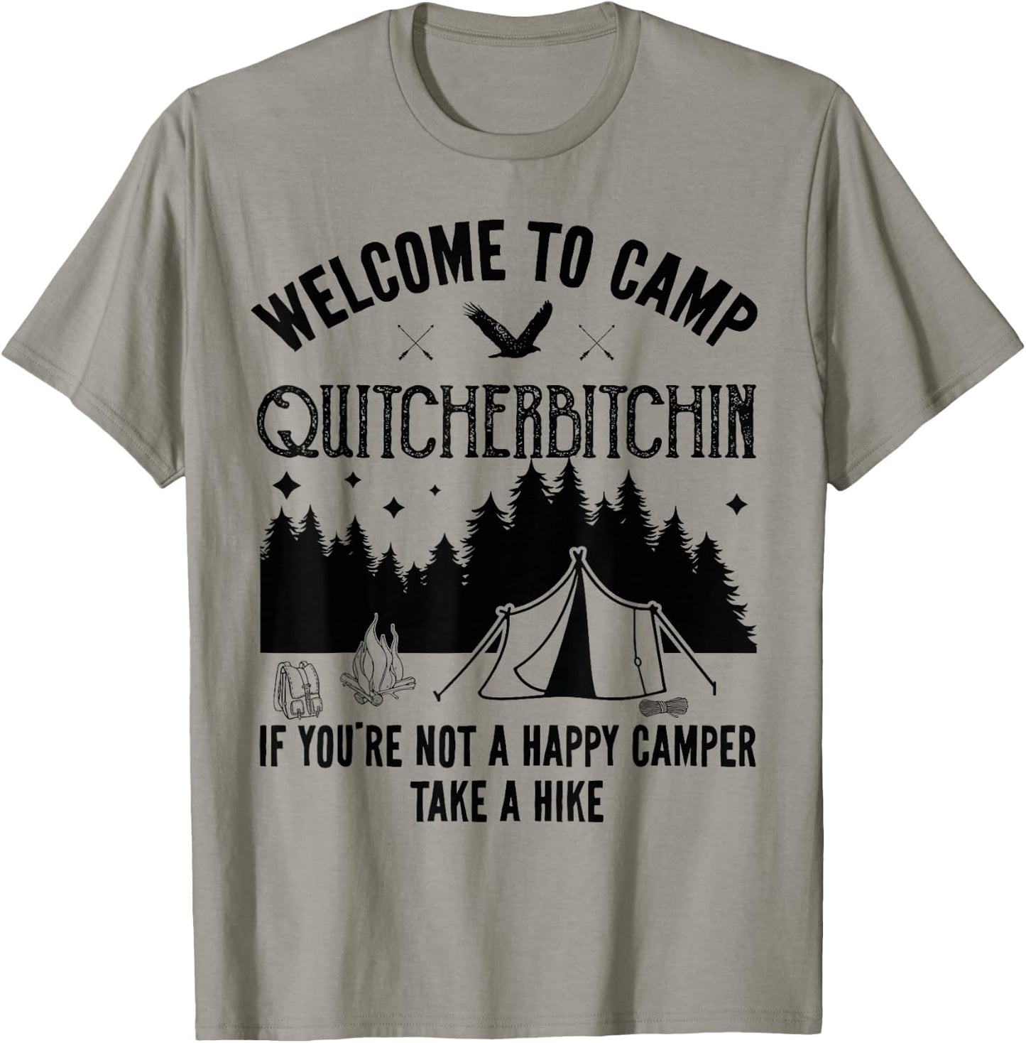 Welcome To Camp Quitcherbitchin Funny Vintage Camping T-Shirt - T-Shirt | Sand