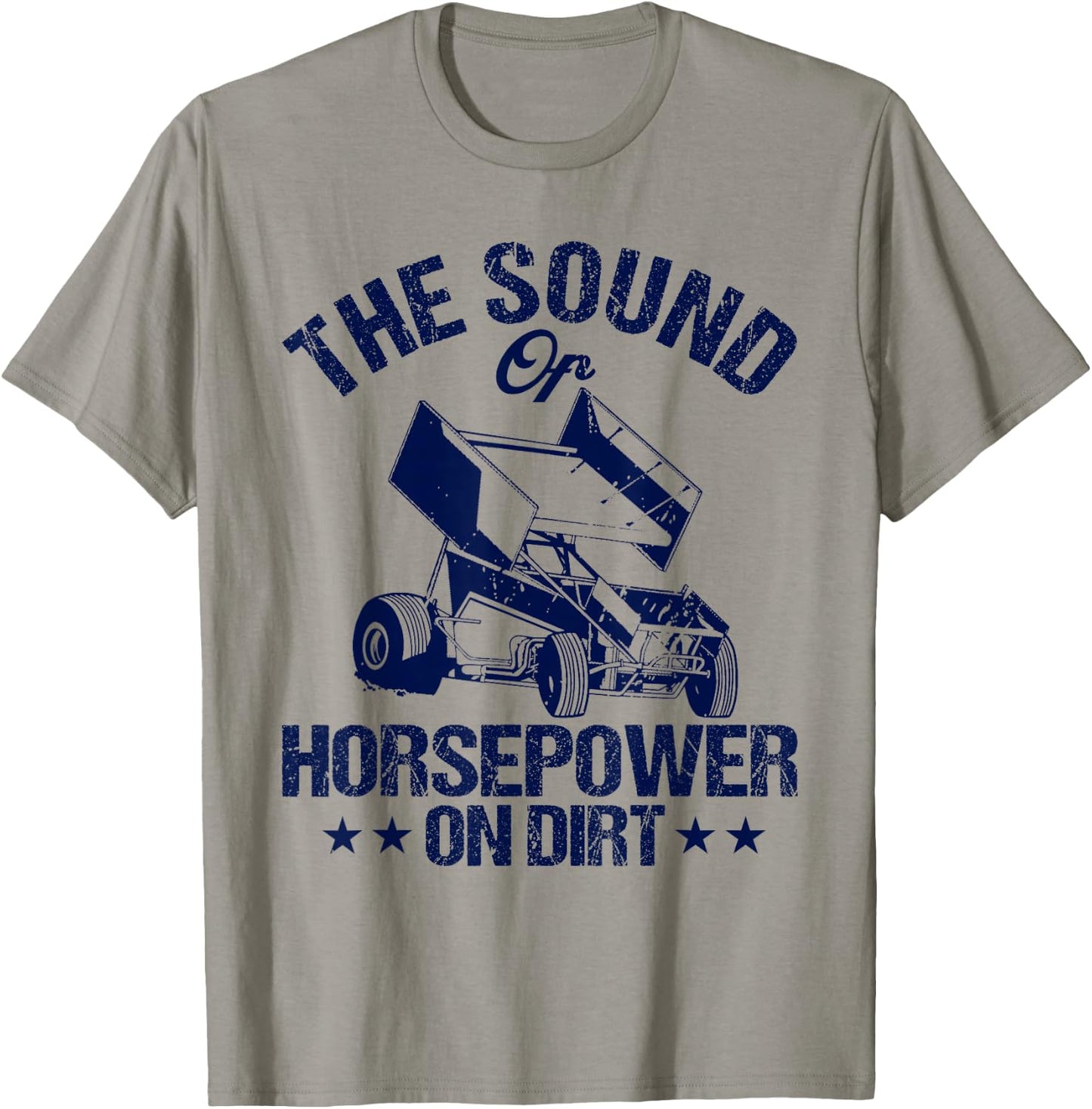 Sprint Car Racing The Sound Of Horsepower On Dirt Race T-Shirt - T-Shirt | Sand