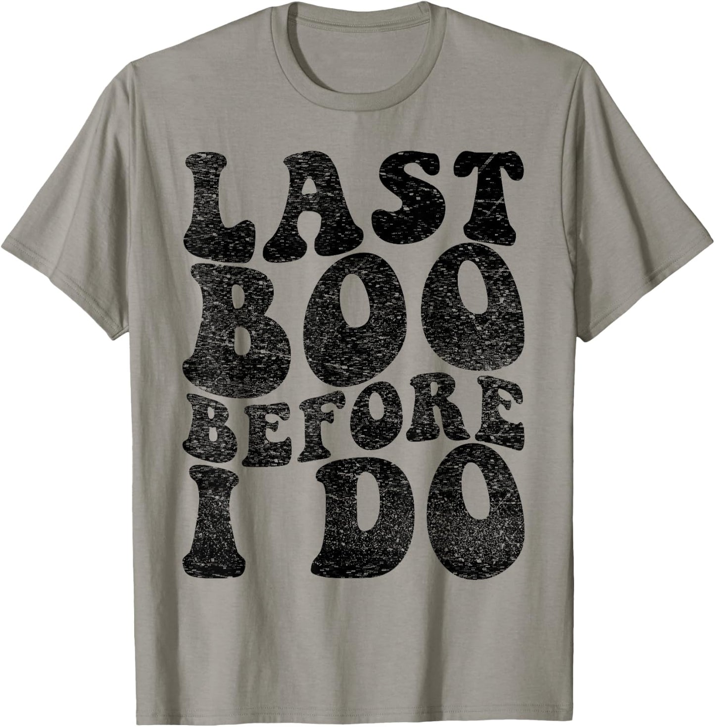 Last Boo Before I say I do Bride's Boo Crew Bachelorette T-Shirt - T-Shirt | Sand