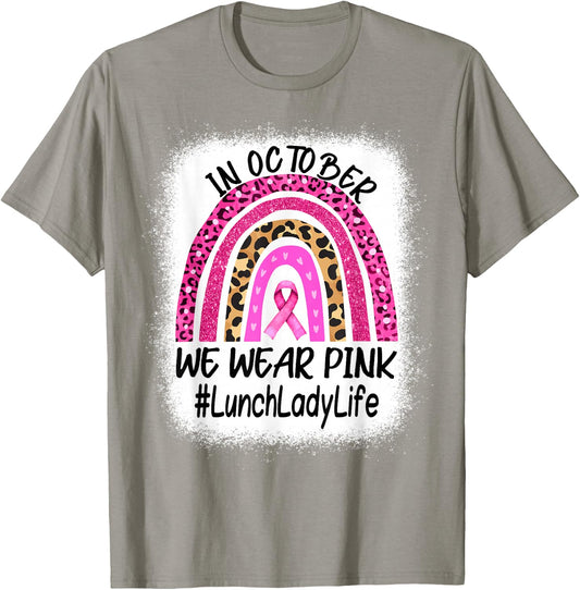 Lunch Lady Rainbow Women Breast Cancer Awareness T-Shirt - T-Shirt | Sand