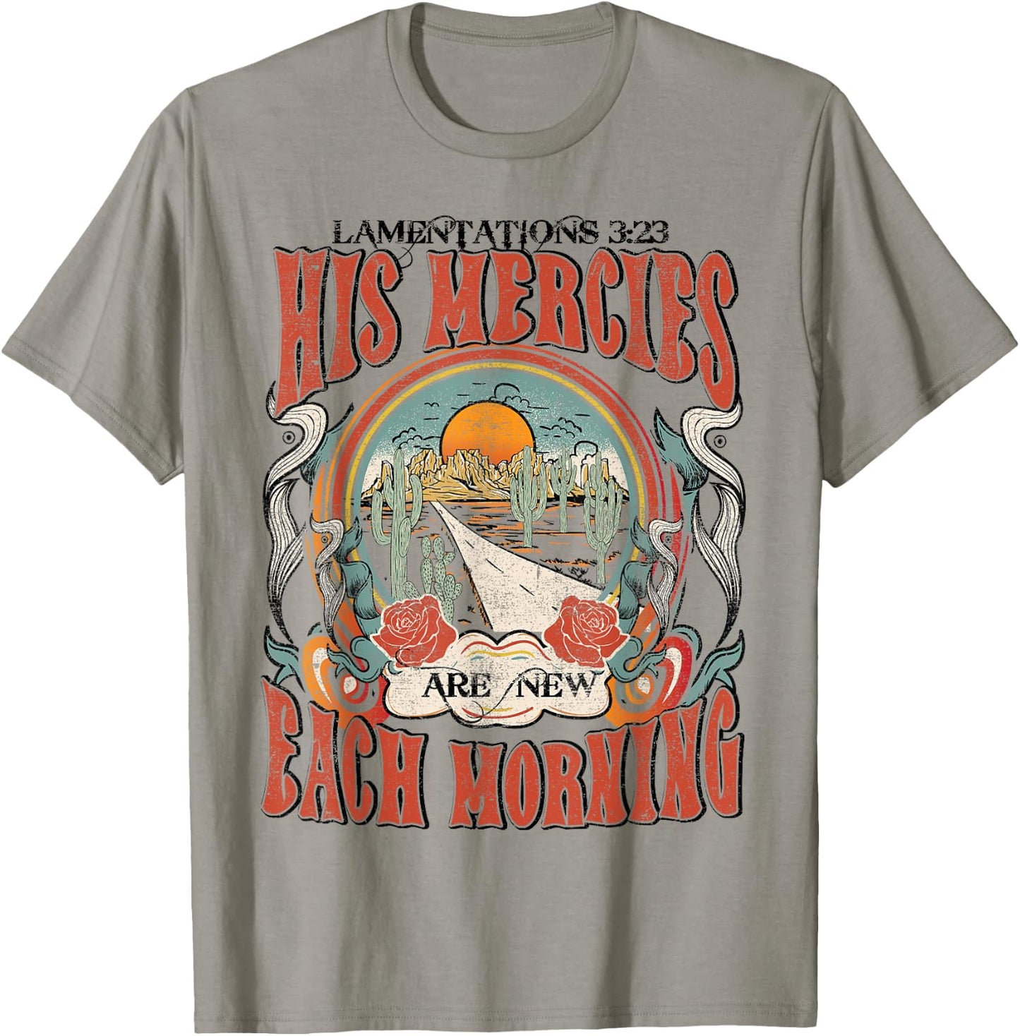 His Mercies Are New Each Morning, Lamentation 3:23 Christian T-Shirt - T-Shirt | Sand