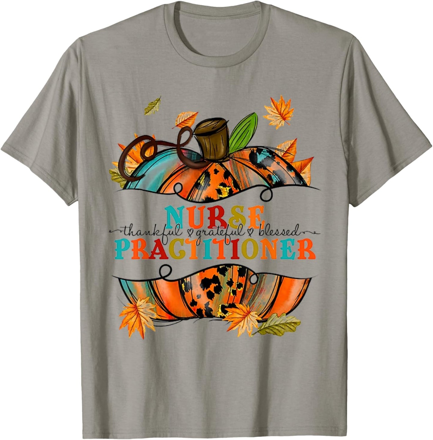 Nurse Practitioner - NP Fall Pumpkin Leopard Thankful T-Shirt - T-Shirt | Sand