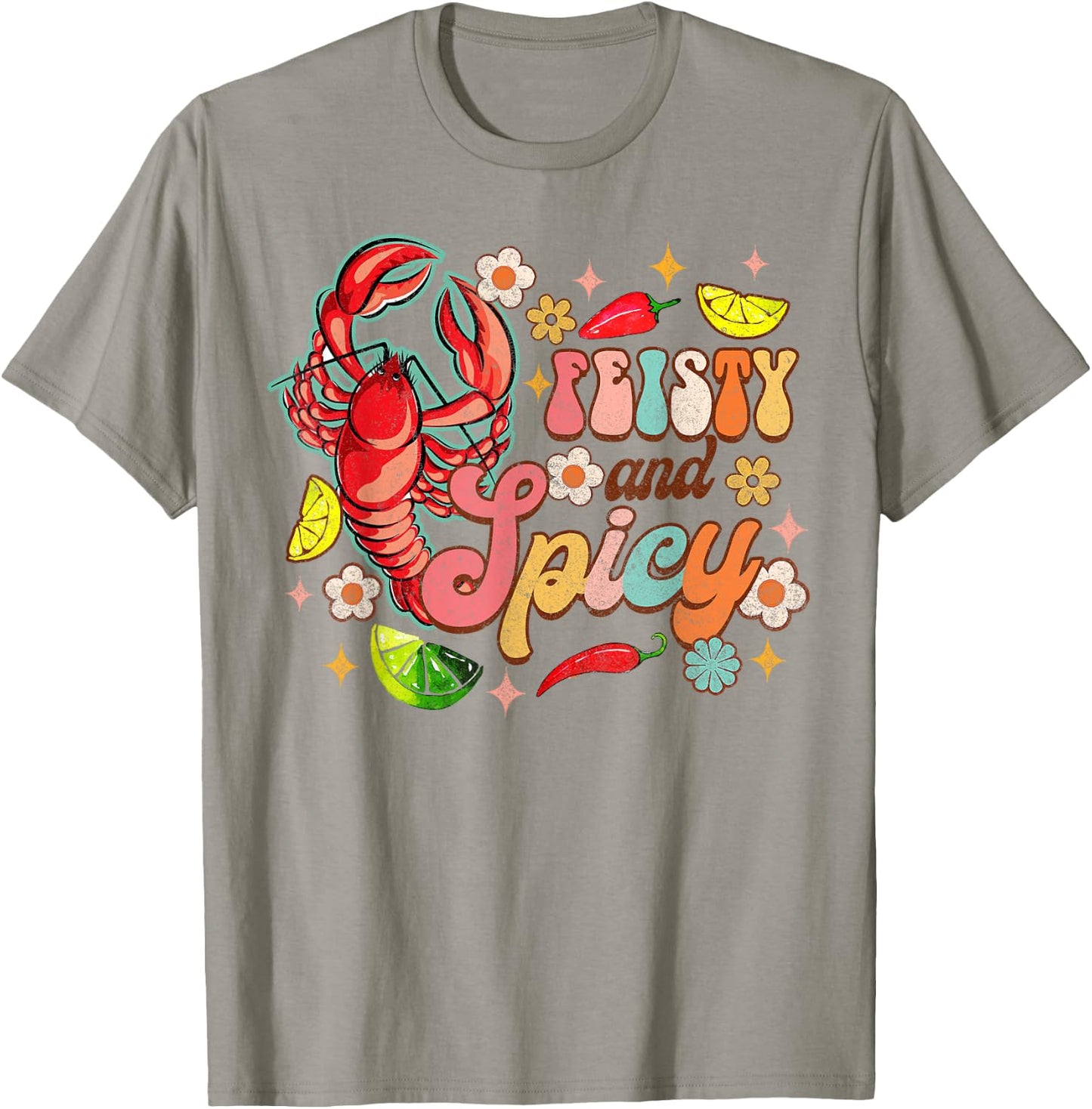 Feisty & Spicy Crawfish Boil Crawfish Lover Cajun Groovy T-Shirt - T-Shirt | Sand