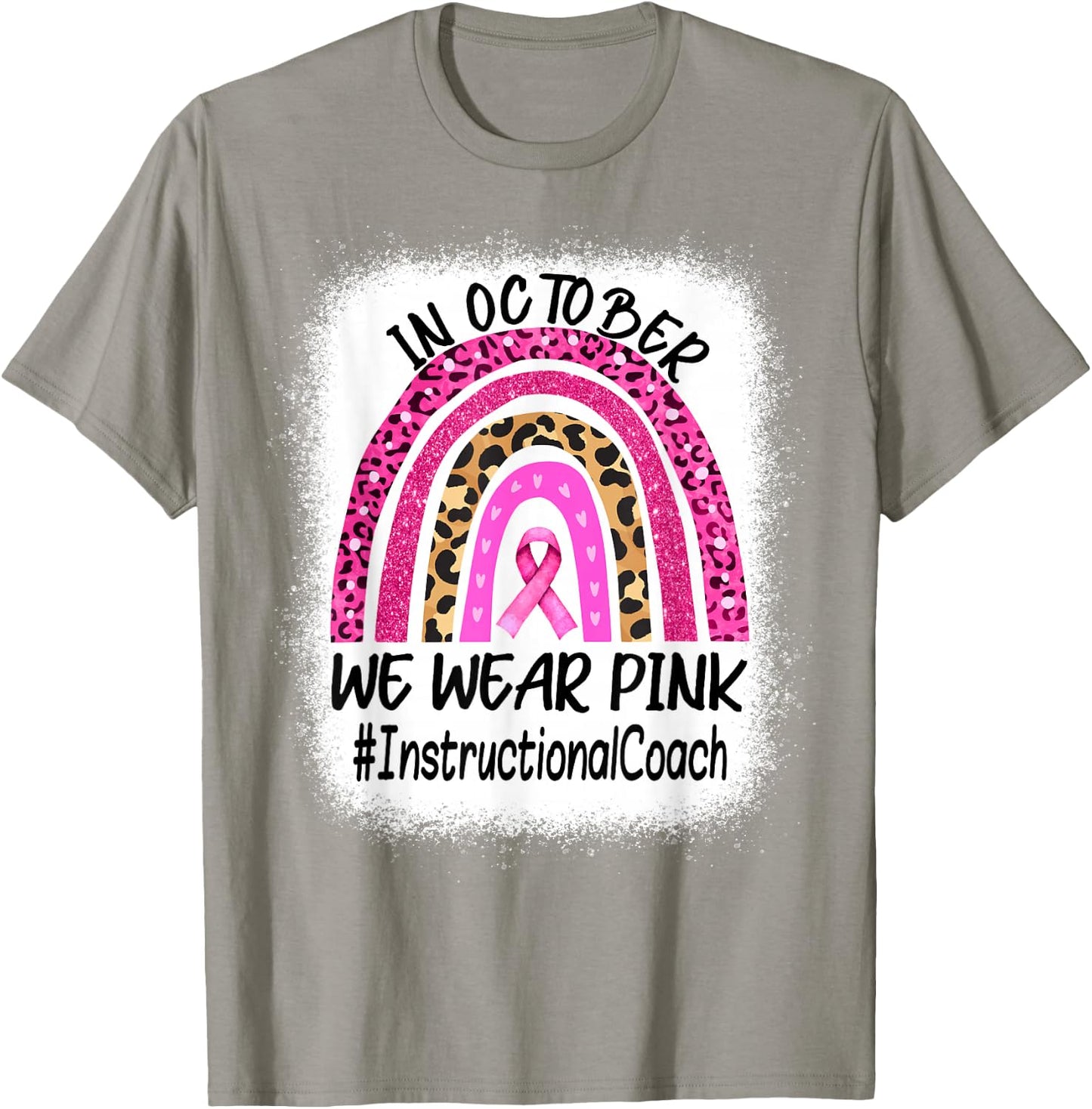 Instructional Coach Rainbow Women Breast Cancer Awareness T-Shirt - T-Shirt | Sand