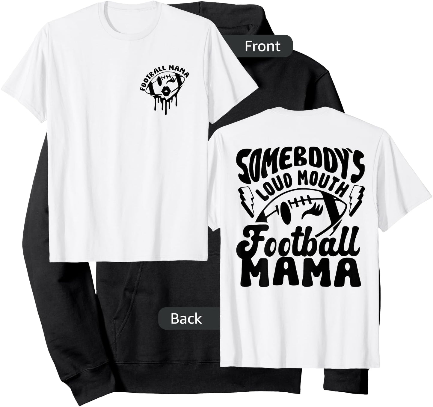 Funny Somebody's Loud Mouth Football Mama Mom 2 Sided Hoodie - Hoodie | Black