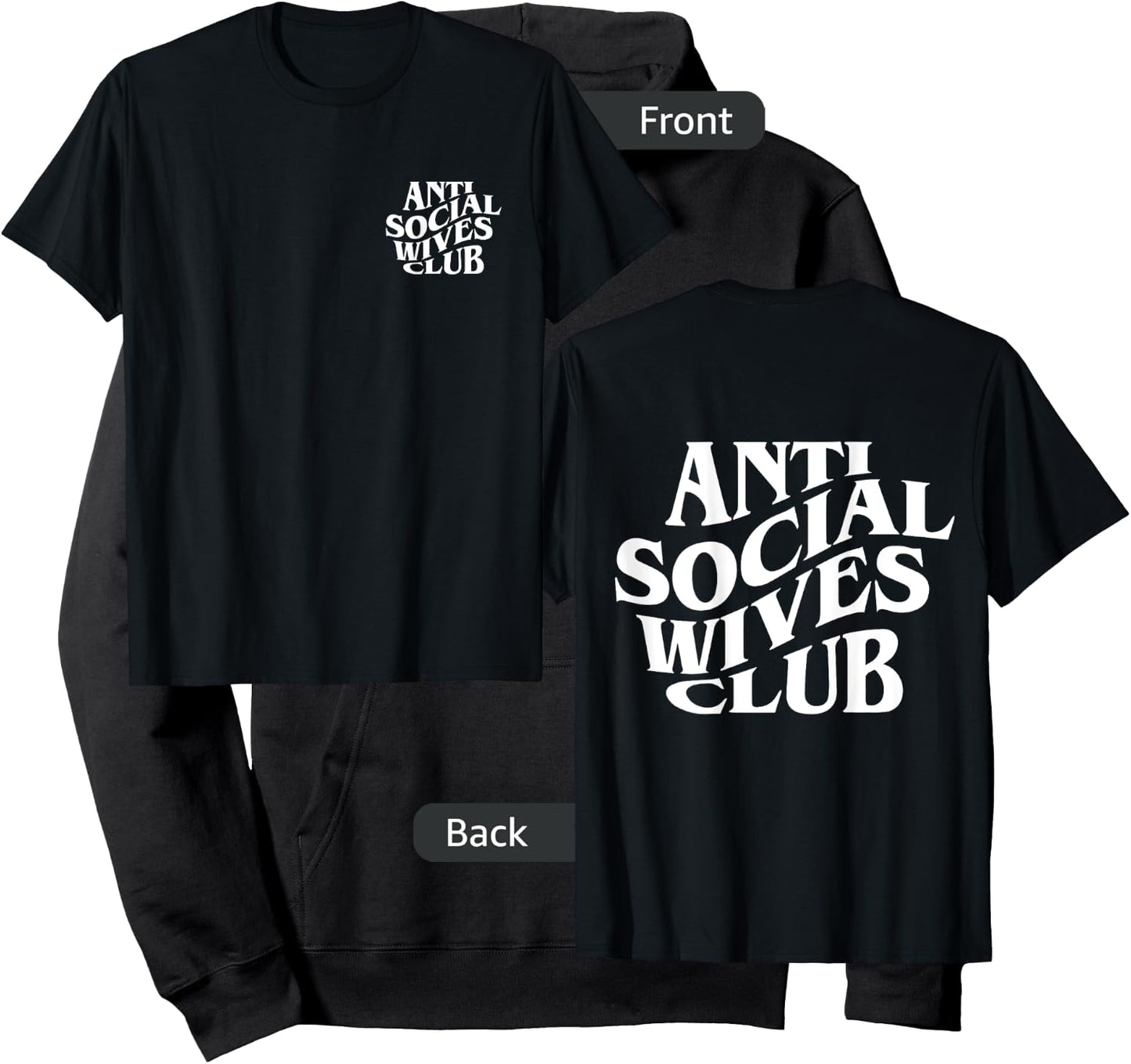 Anti social wives club (front+back) Hoodie - Hoodie | Black