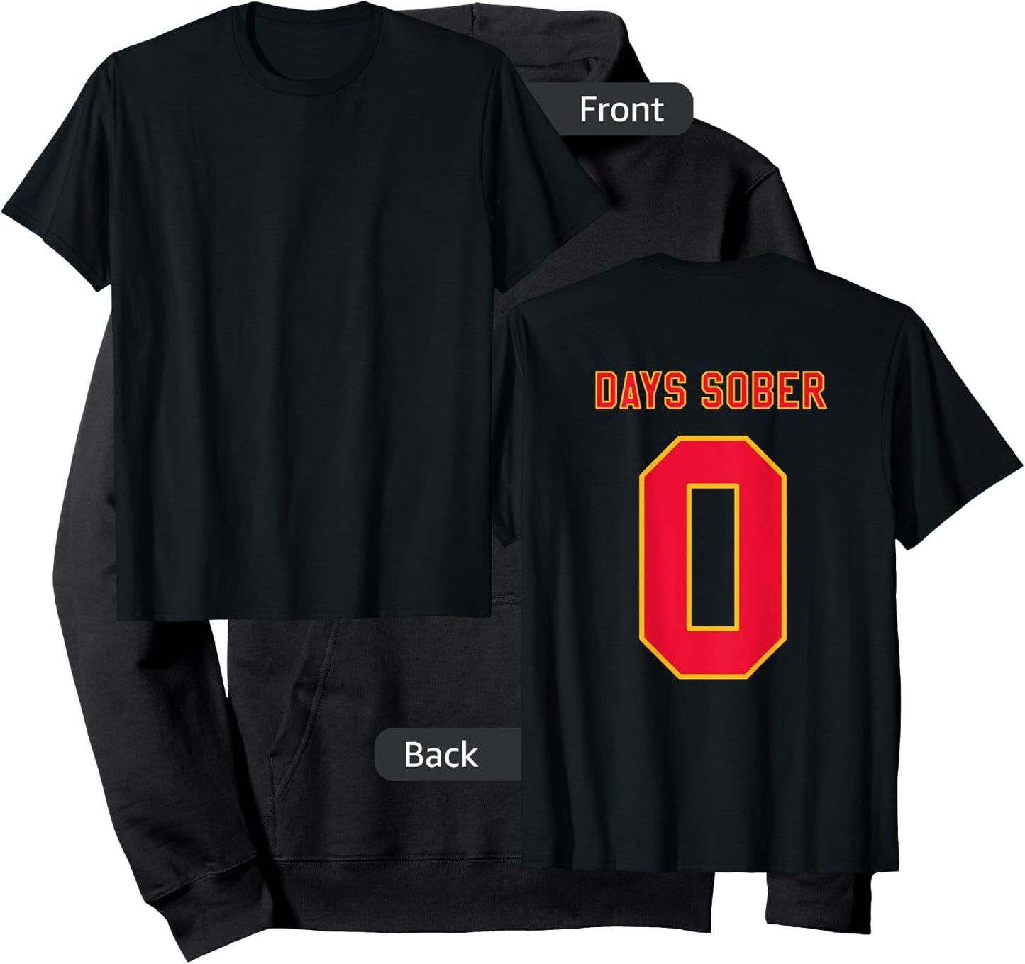 0 DAYS SOBER Jersey Funny Drinking Shirt for Alcohol Lover Hoodie - Hoodie | Black