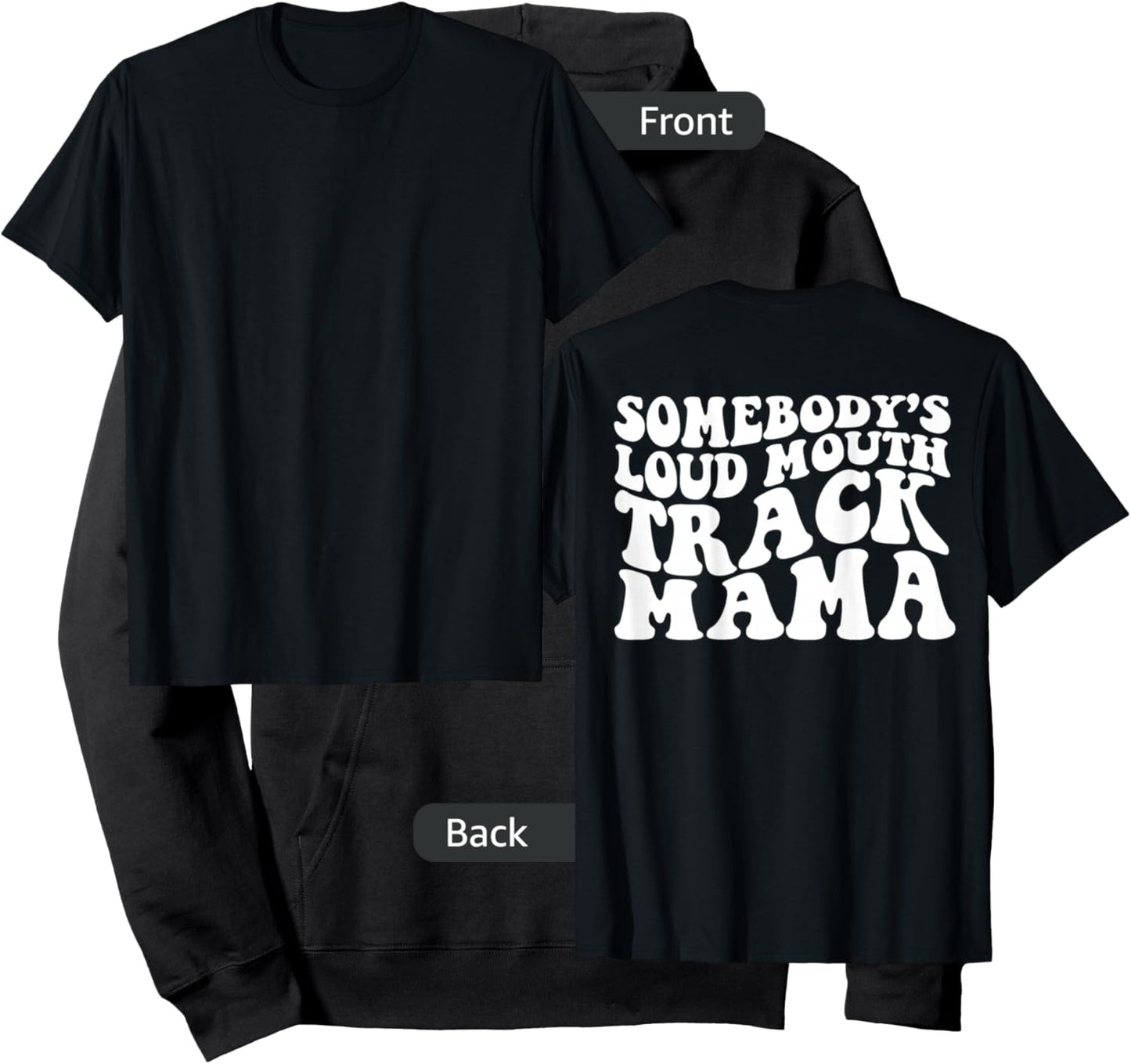 Somebody's Loud Mouth Track Mama Hoodie - Hoodie | Black