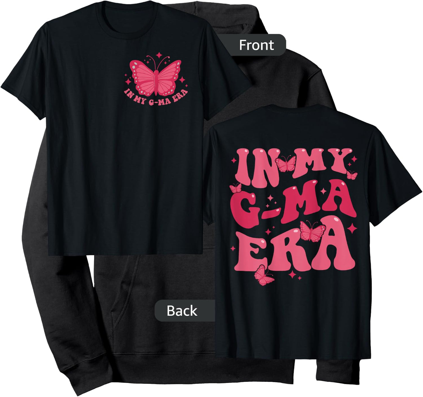In My G-Ma Era Baby Announcement for Grandma Mama on Back Hoodie - Hoodie | Black