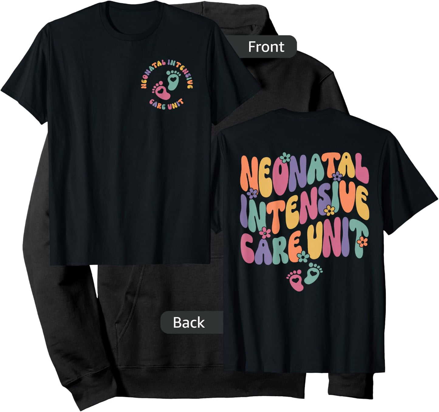 Neonatal Intensive Care Unit NICU Nurse Appreciation 2 Sided Hoodie - Hoodie | Black