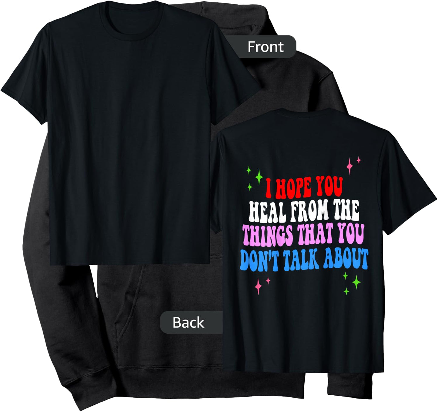 I Hope You Heal From The Things You Don't Talk About Hoodie - Hoodie | Black