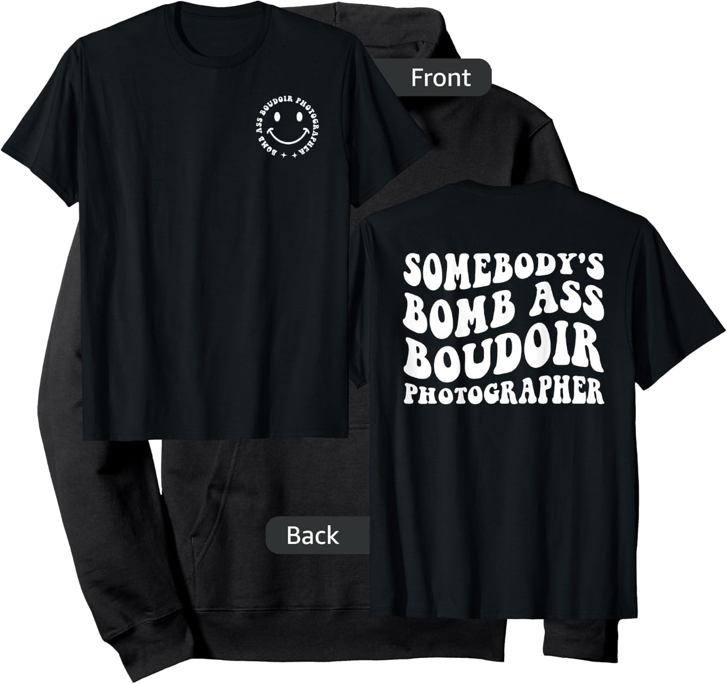 Funny Somebody's Bomb Ass Boudoir Photographer, Photography Hoodie - Hoodie | Black