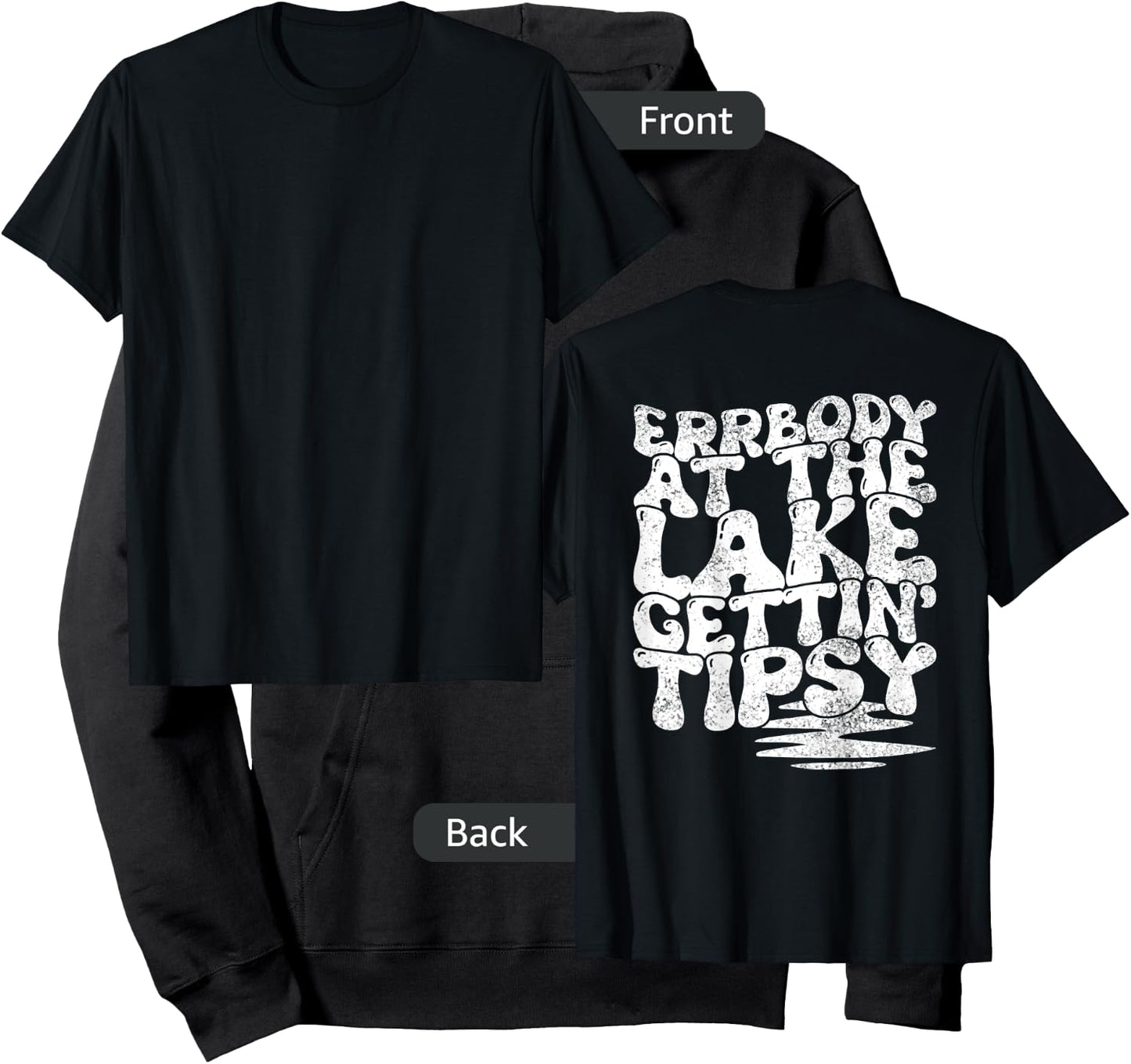 Errbody At The Lake Gettin' Tipsy Lake Life Summer Trendy Hoodie - Hoodie | Black