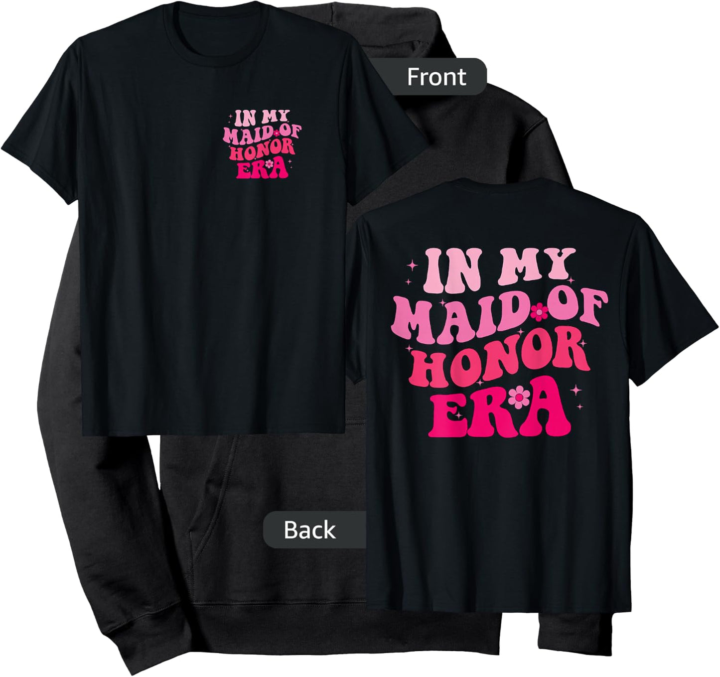 in My Maid of Honor Era Bridesmaid Groovy Women Hoodie - Hoodie | Black