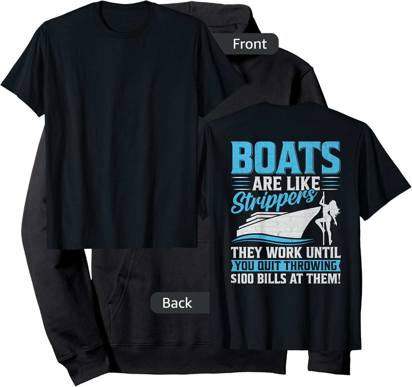 Boats Are Like Strippers They Won't Work Until You Boating Hoodie - Hoodie | Black