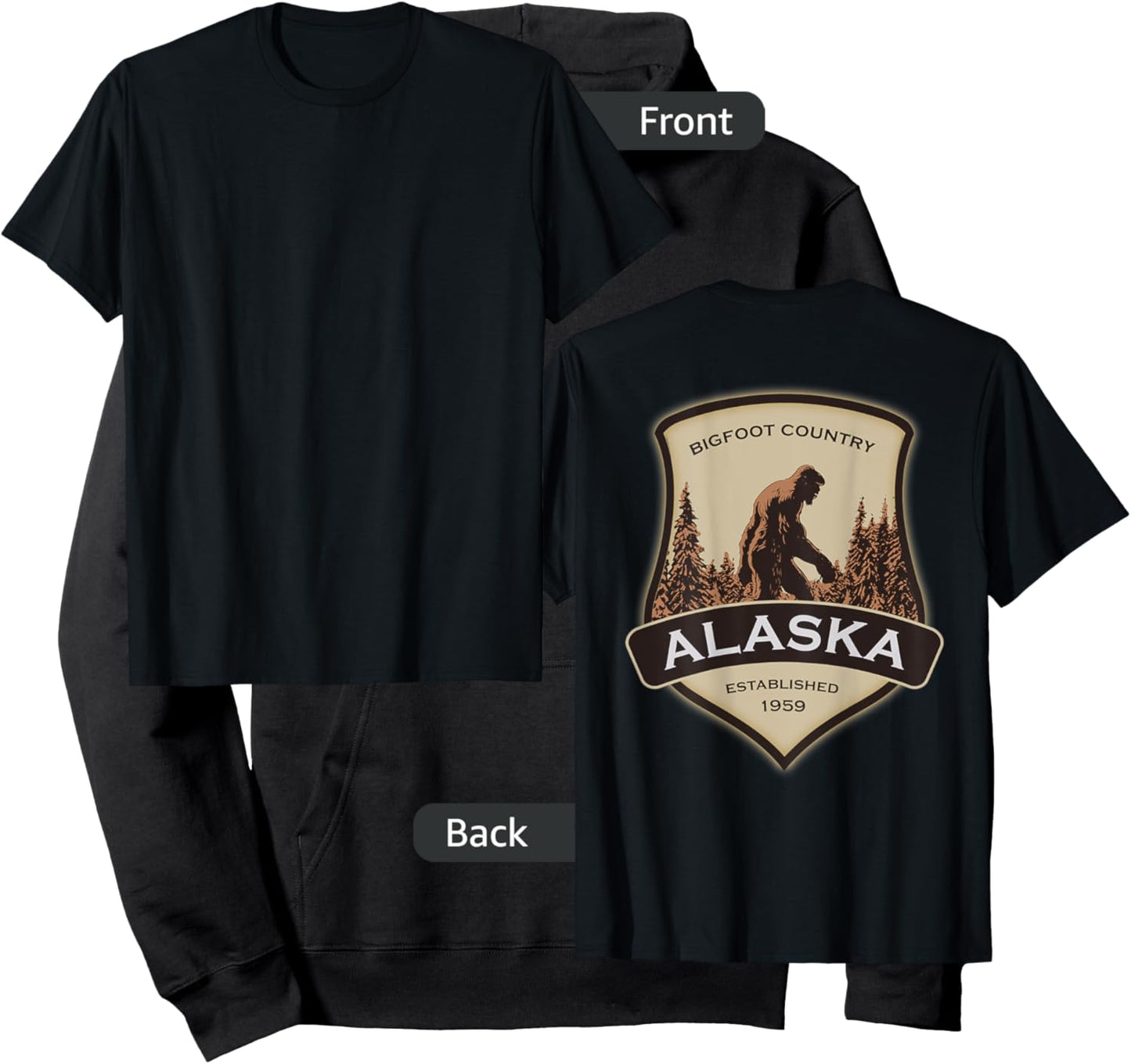 Printed On Back - Alaska with a Bigfoot or Sasquatch Hoodie - Hoodie | Black