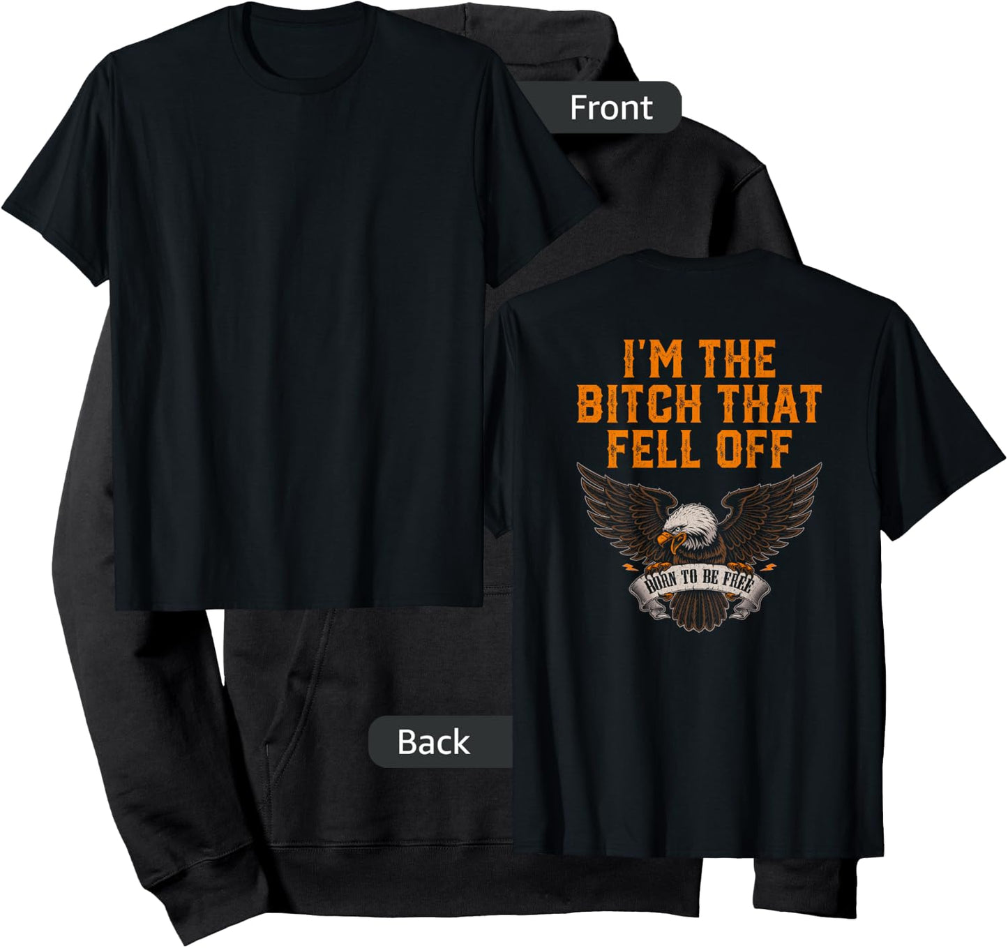 I'm The Bitch That Fell Off Eagle Hoodie - Hoodie | Black