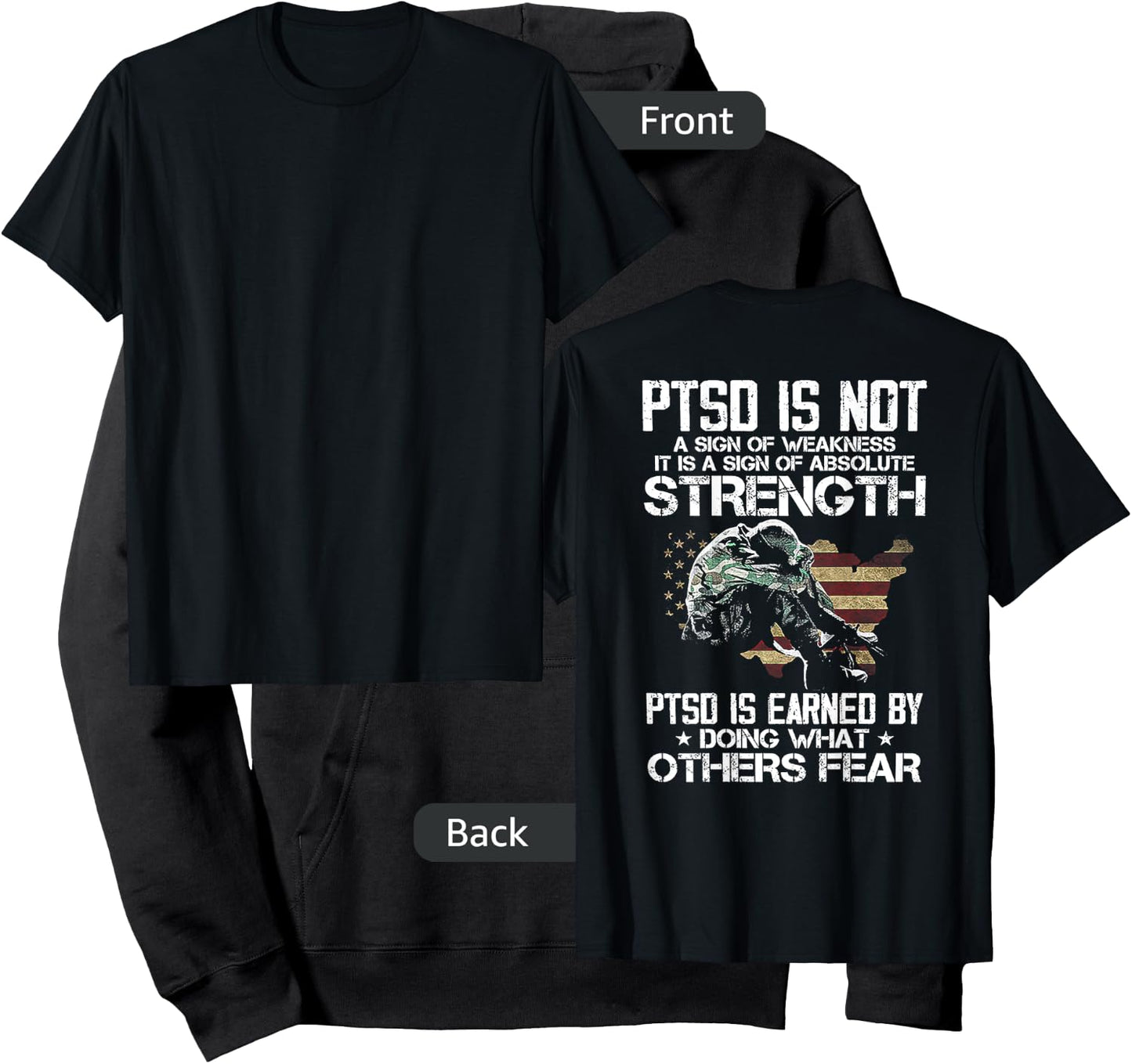 PTSD is Not a Sign of Weakness PTSD is Earn by Doing (back) Hoodie - Hoodie | Black