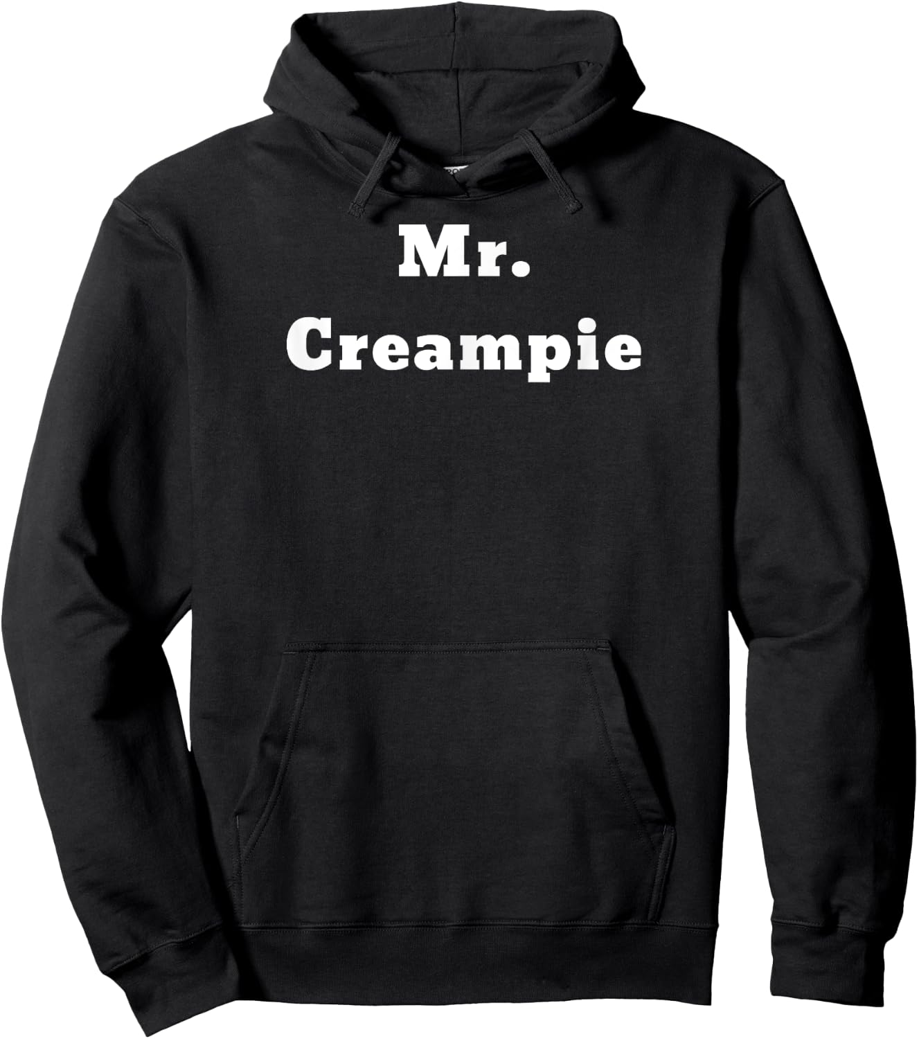 Mr. Creampie Hoodie - Hoodie | Black