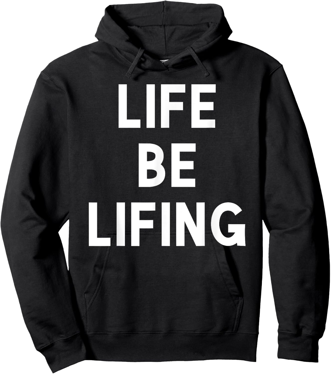 Funny Life be Lifing push through hard time life is hard Hoodie - Hoodie | Black