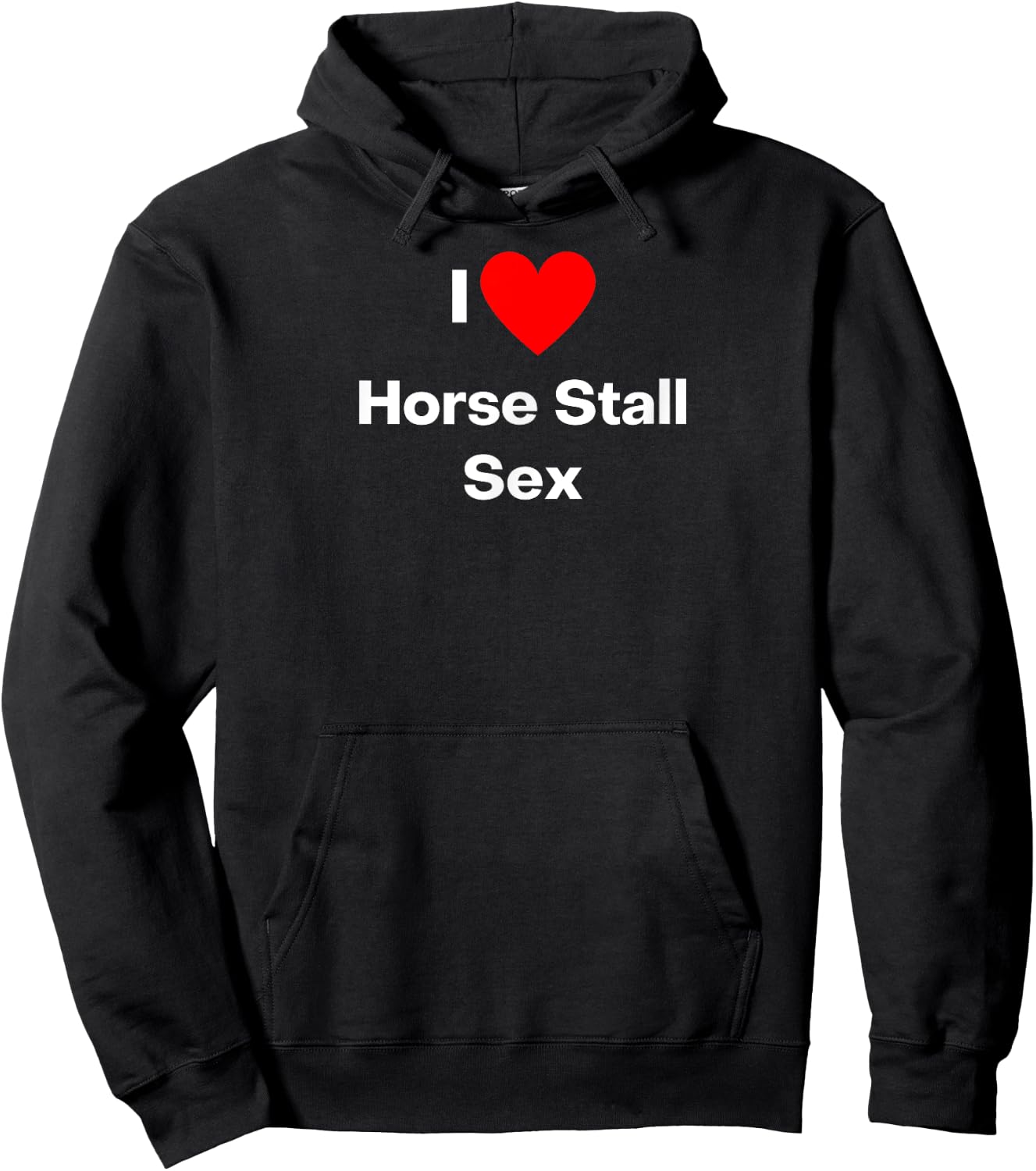 I love Horse Stall Sex - with a red heart Hoodie - Hoodie | Black